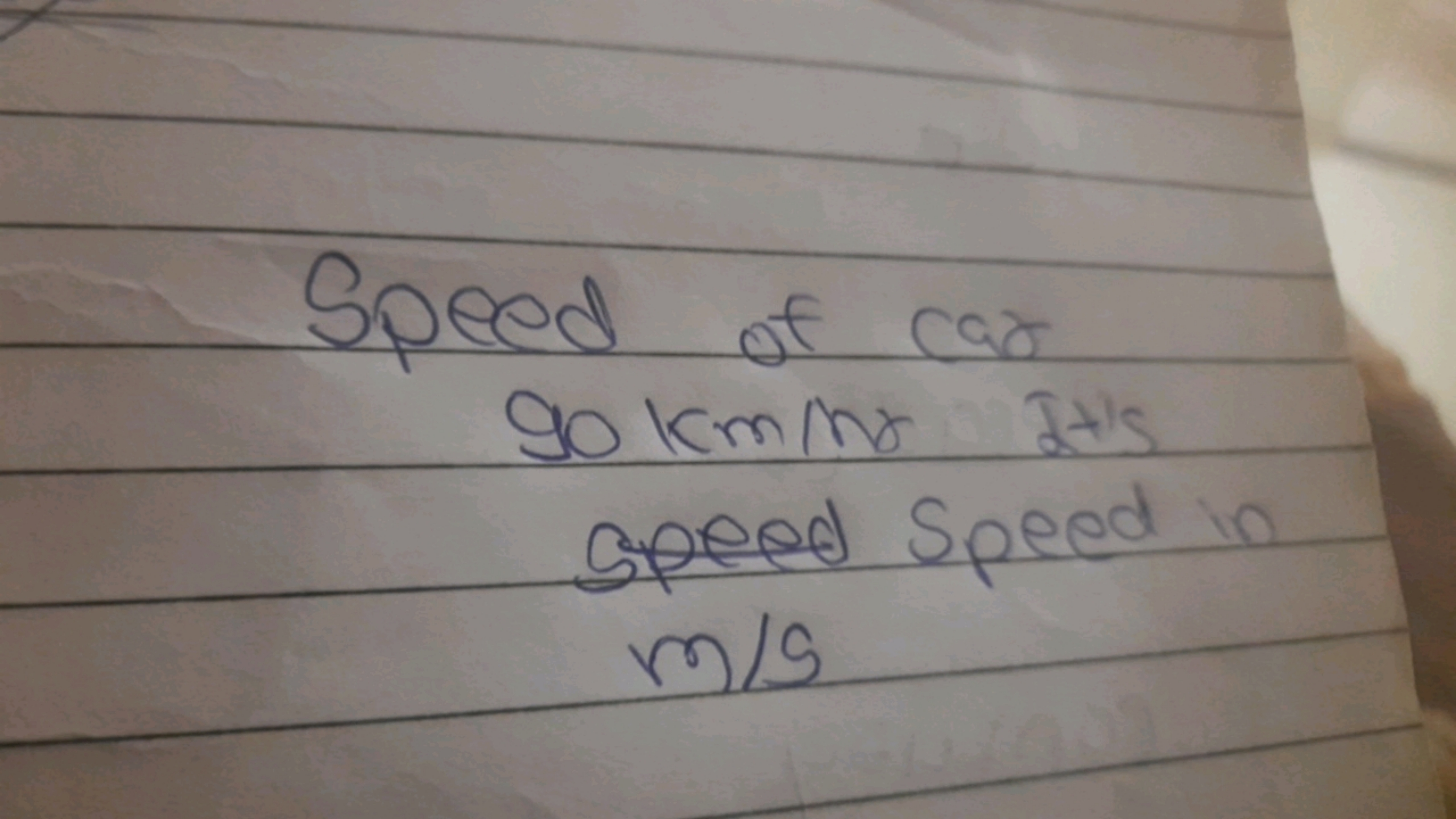 Speed of car go kminar dits speed Speed io m/s