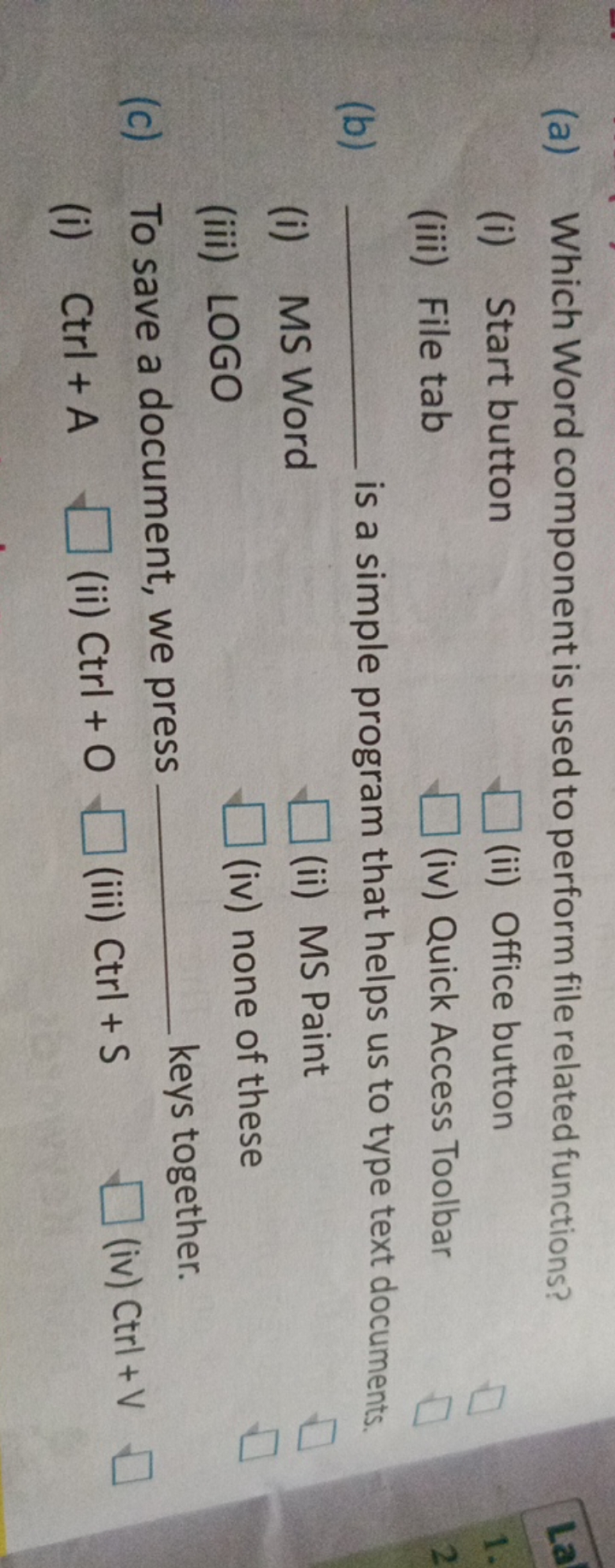 (a) Which Word component is used to perform file related functions?
(i