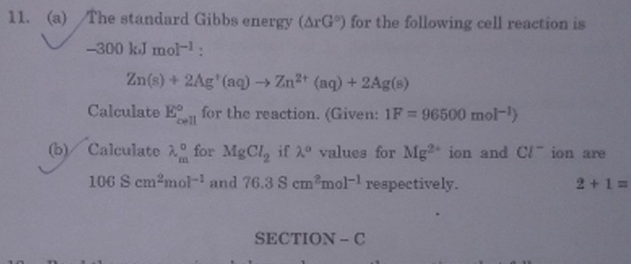 11. (a) The standard Gibbs energy (ΔrG∘) for the following cell reacti