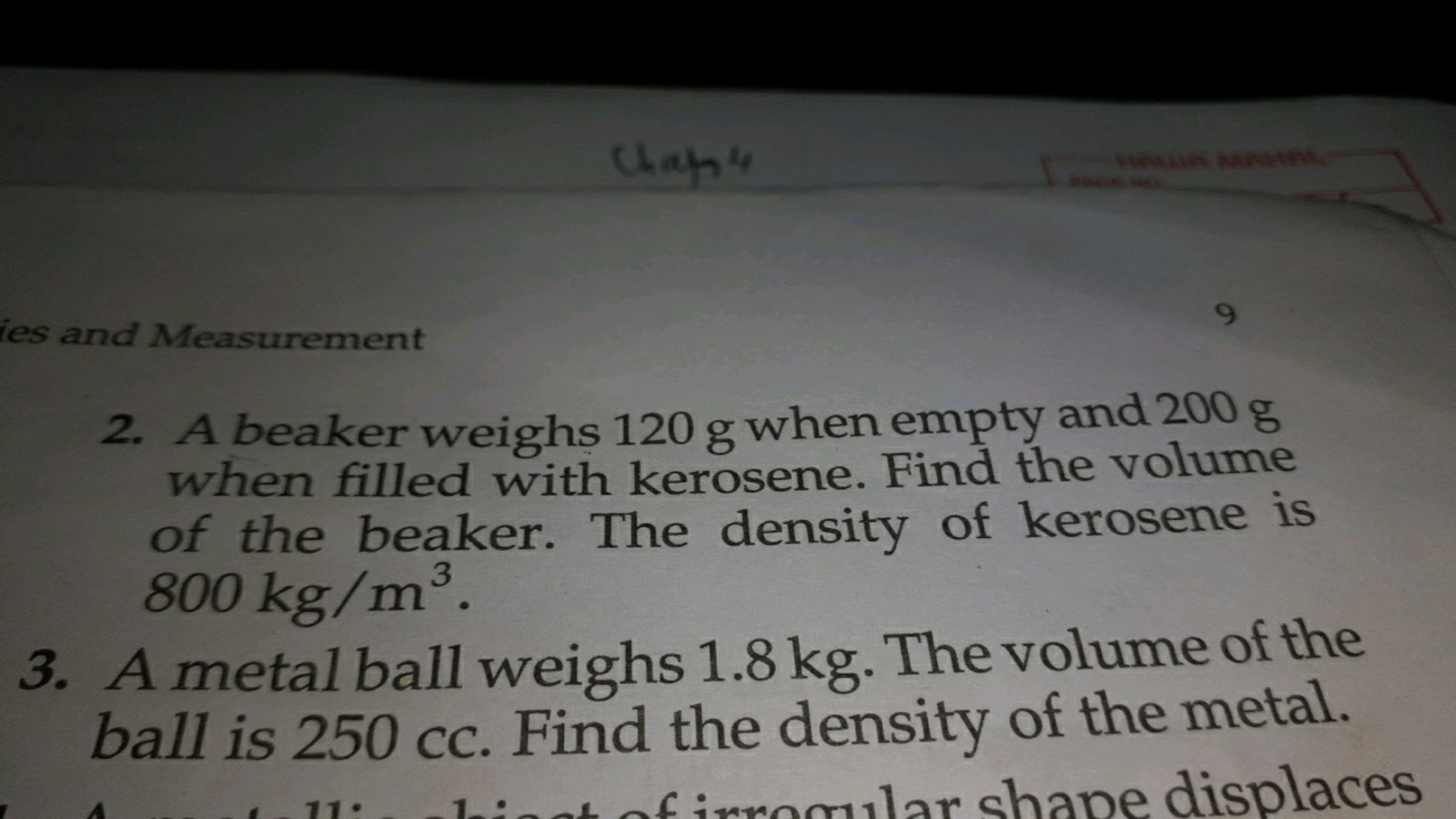 Chan'4
ies and Measurement
2. A beaker weighs 120 g when empty and 200