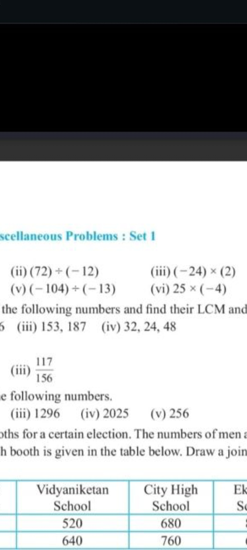 scellaneous Problems : Set 1
(ii) (72)÷(−12)
(iii) (−24)×(2)
(v) (−104