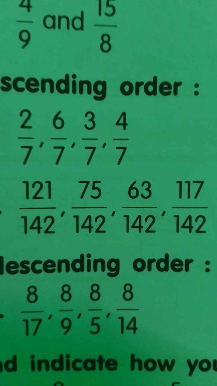 94​ and 815​
scending order :
72​,76​,73​,74​142121​,14275​,14263​,142