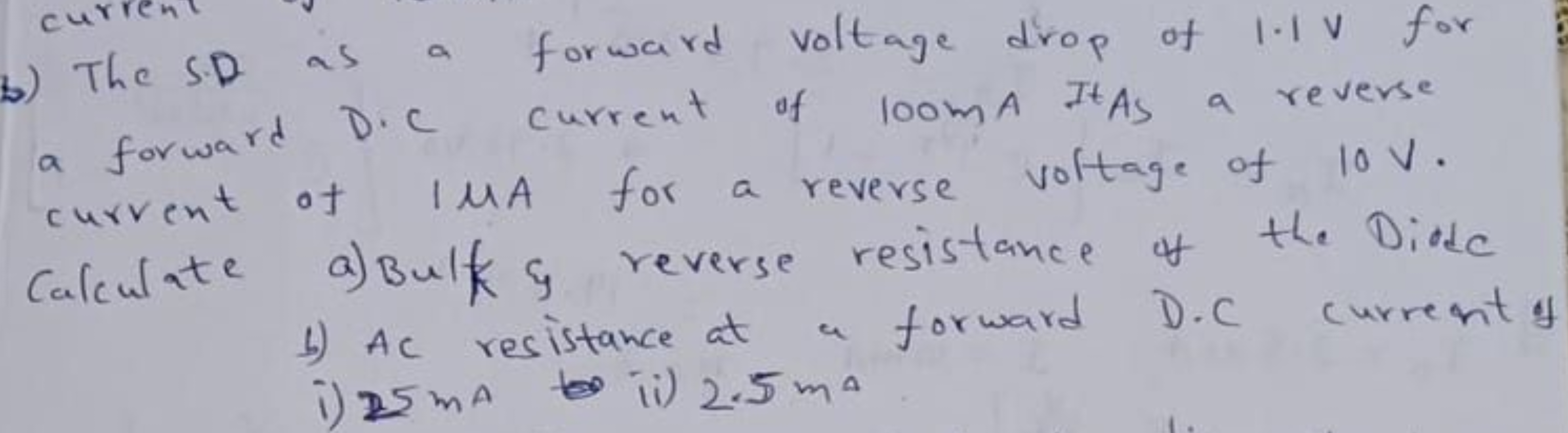 b) The S.D as a forward voltage drop of 1.1 V for a forward D.C curren