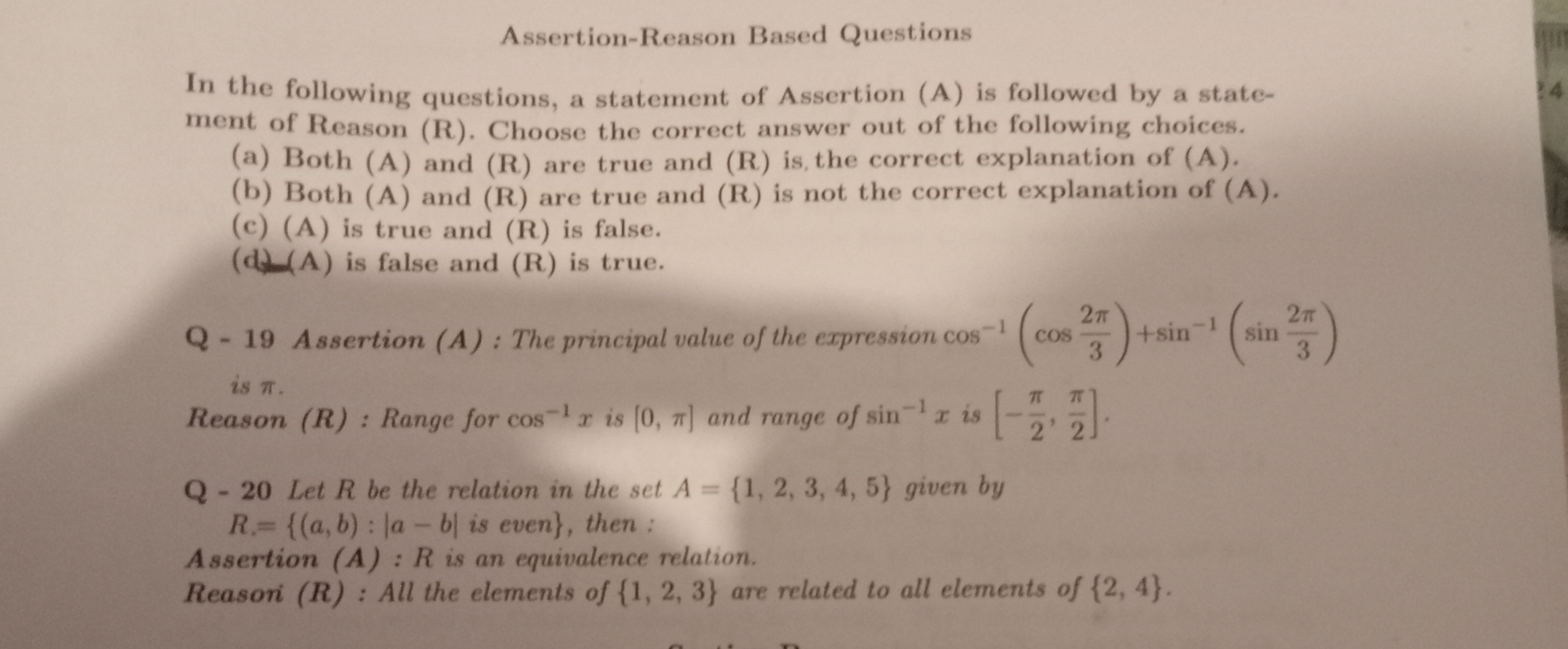 Assertion-Reason Based Questions
In the following questions, a stateme