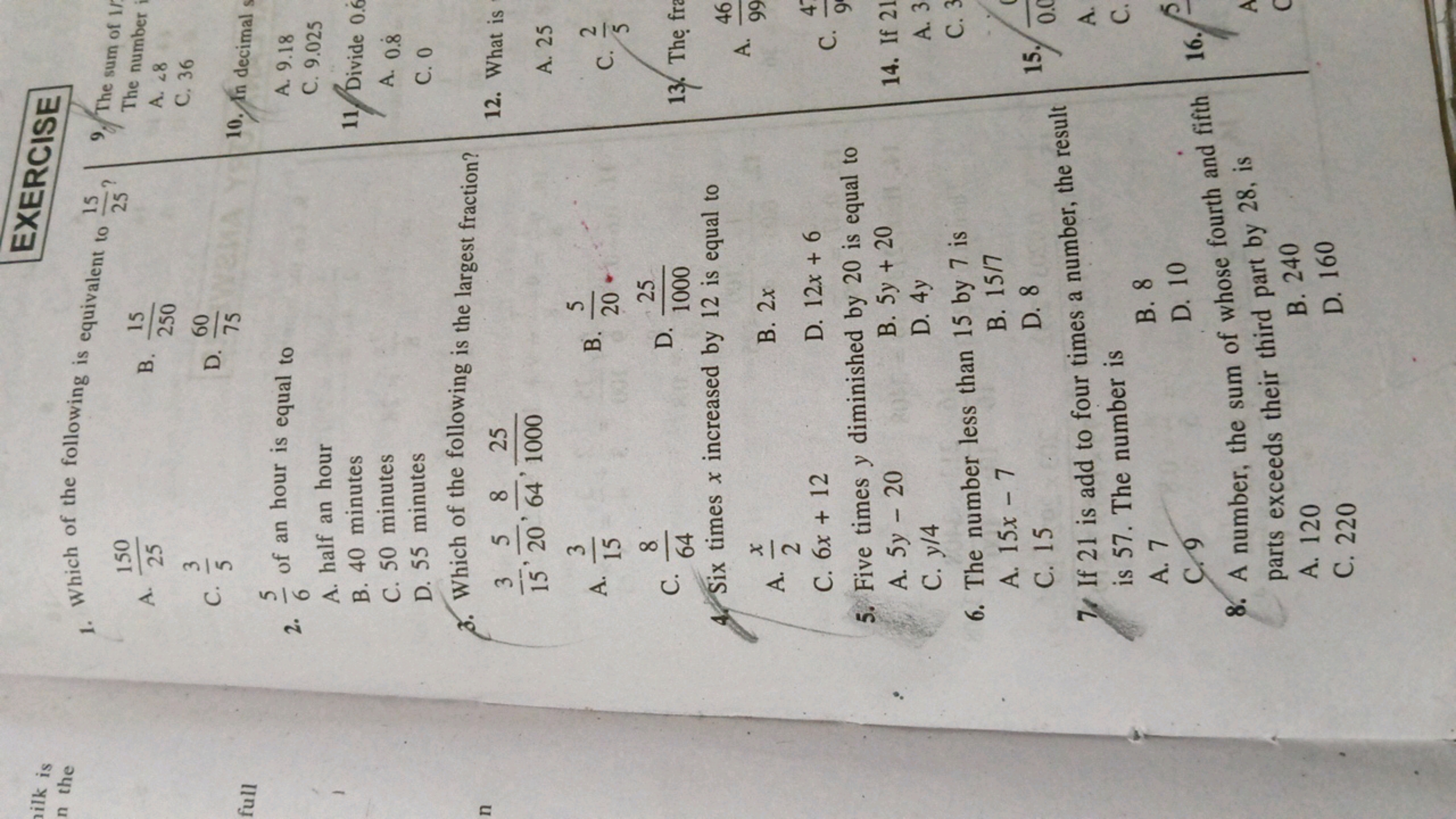 ilk is
n the
1. Which of the following is equivalent to
full
2.
A.
150