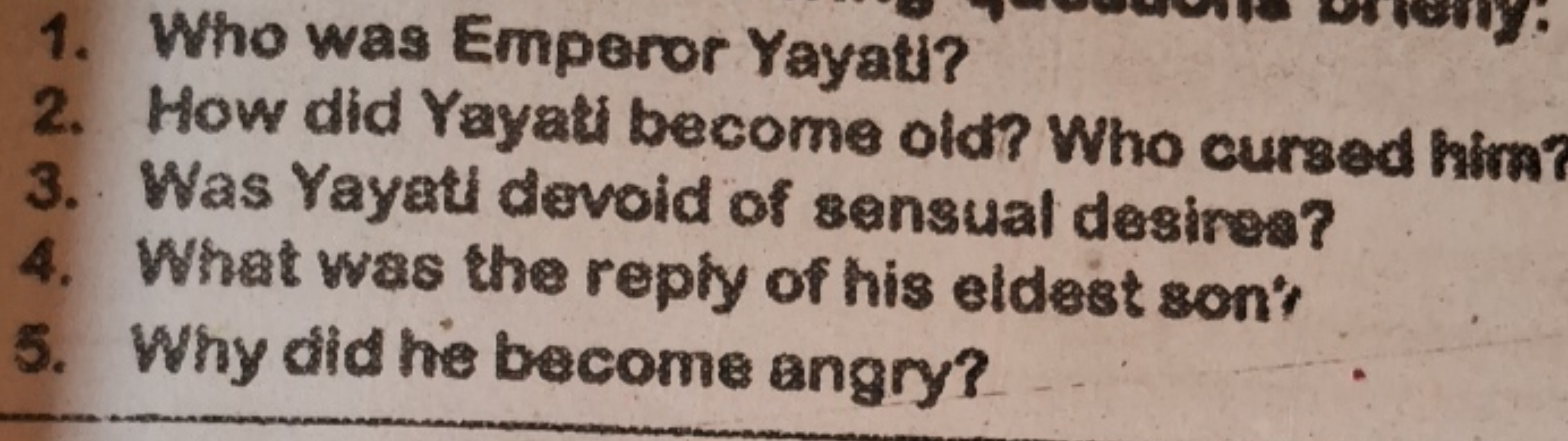 1. Who was Emperor Yayati?
2. How did Yayati become old? Who cursed hi