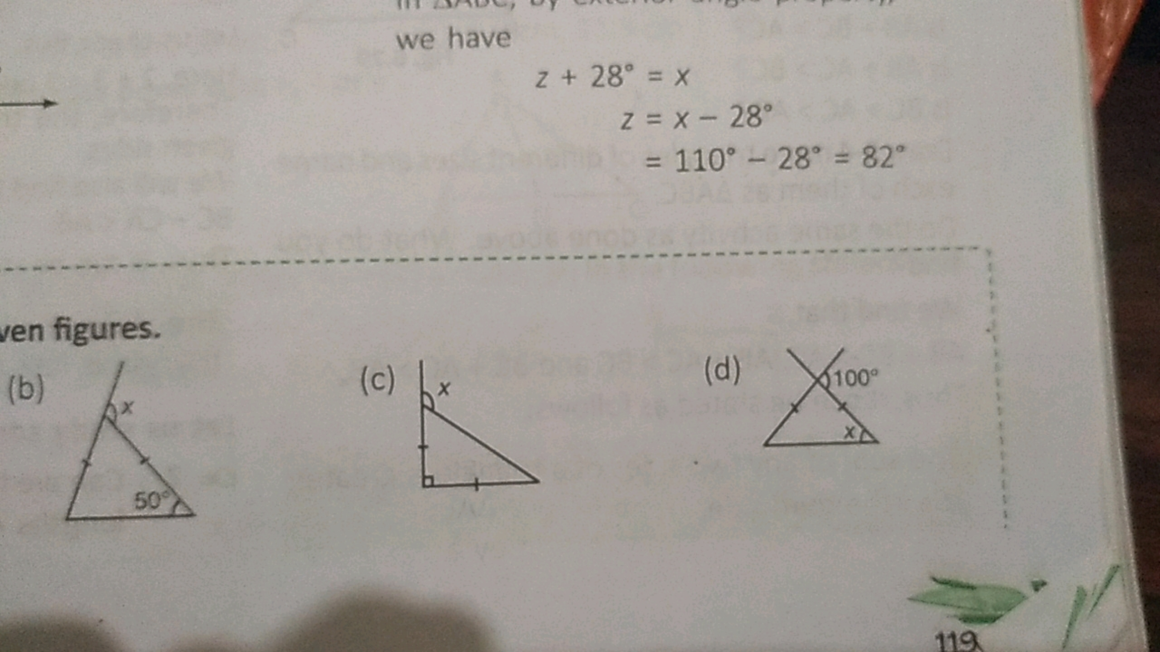 we have
z+28∘z​=x=x−28∘=110∘−28∘=82∘​
ven figures.
(b)
(c)