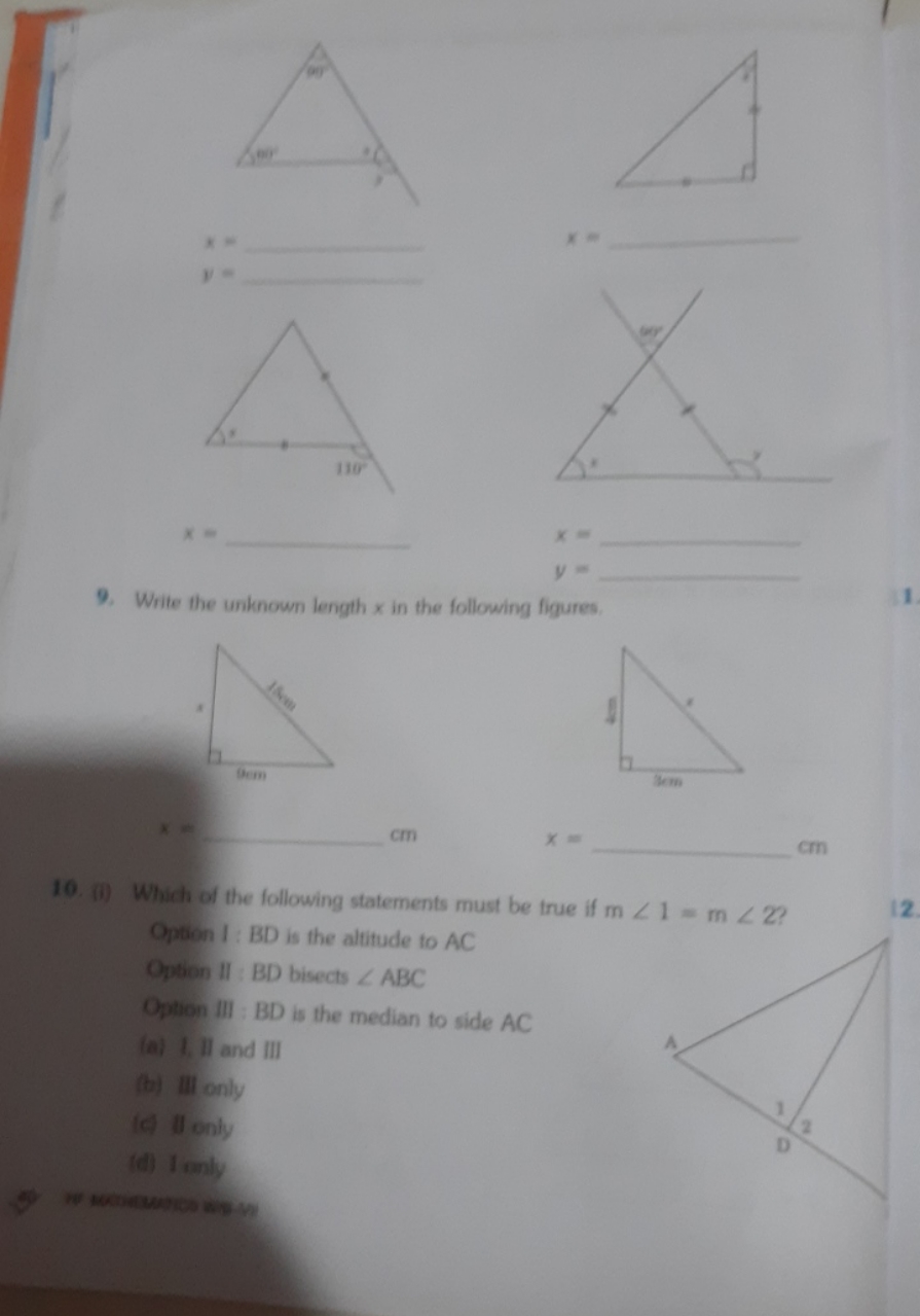 x= 
y=
x= 
x= 
x= 
y= 
9. Write the unknown length x in the following 