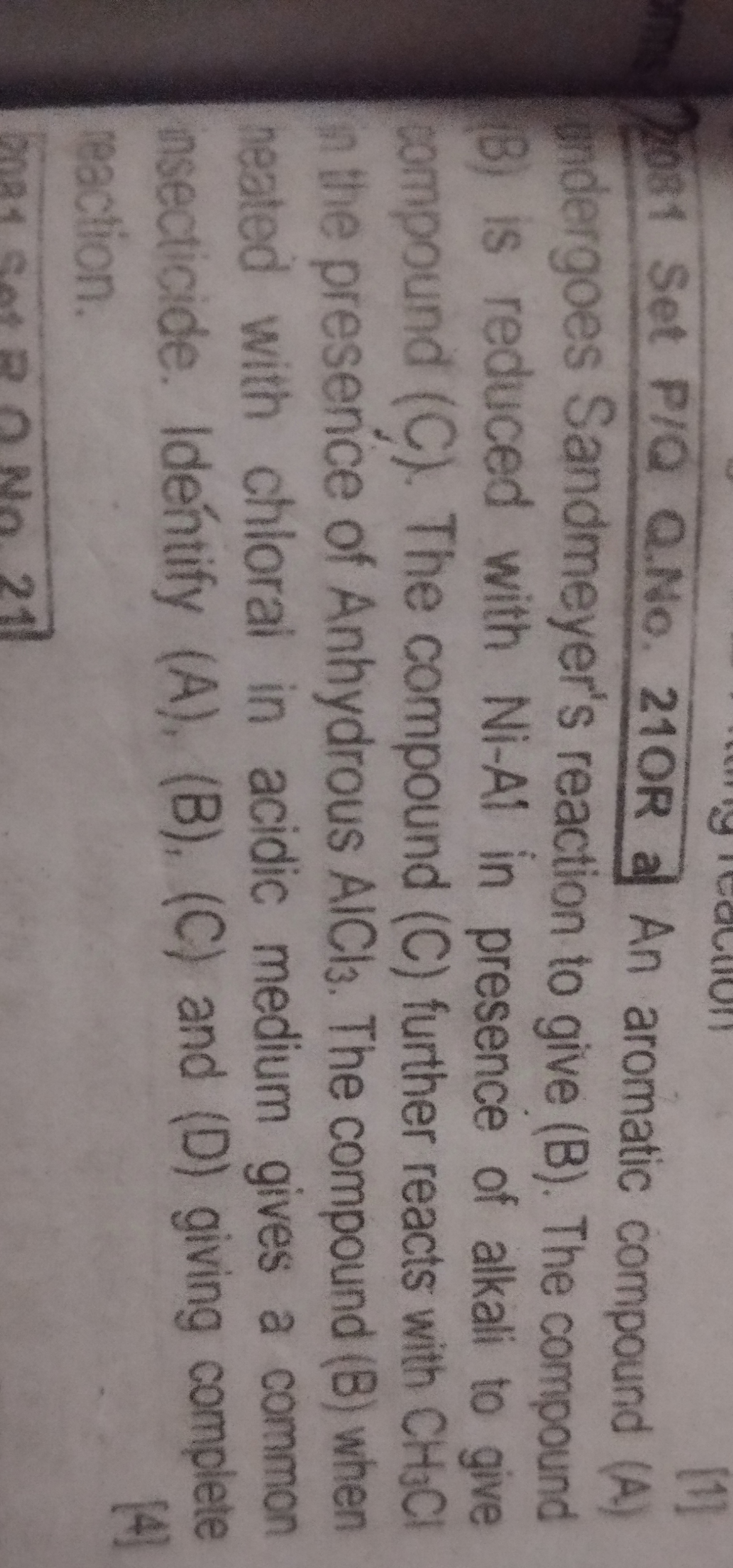 W2081 Set P/Q Q.No. 21OR a An aromatic compound (A) ndergoes Sandmeyer