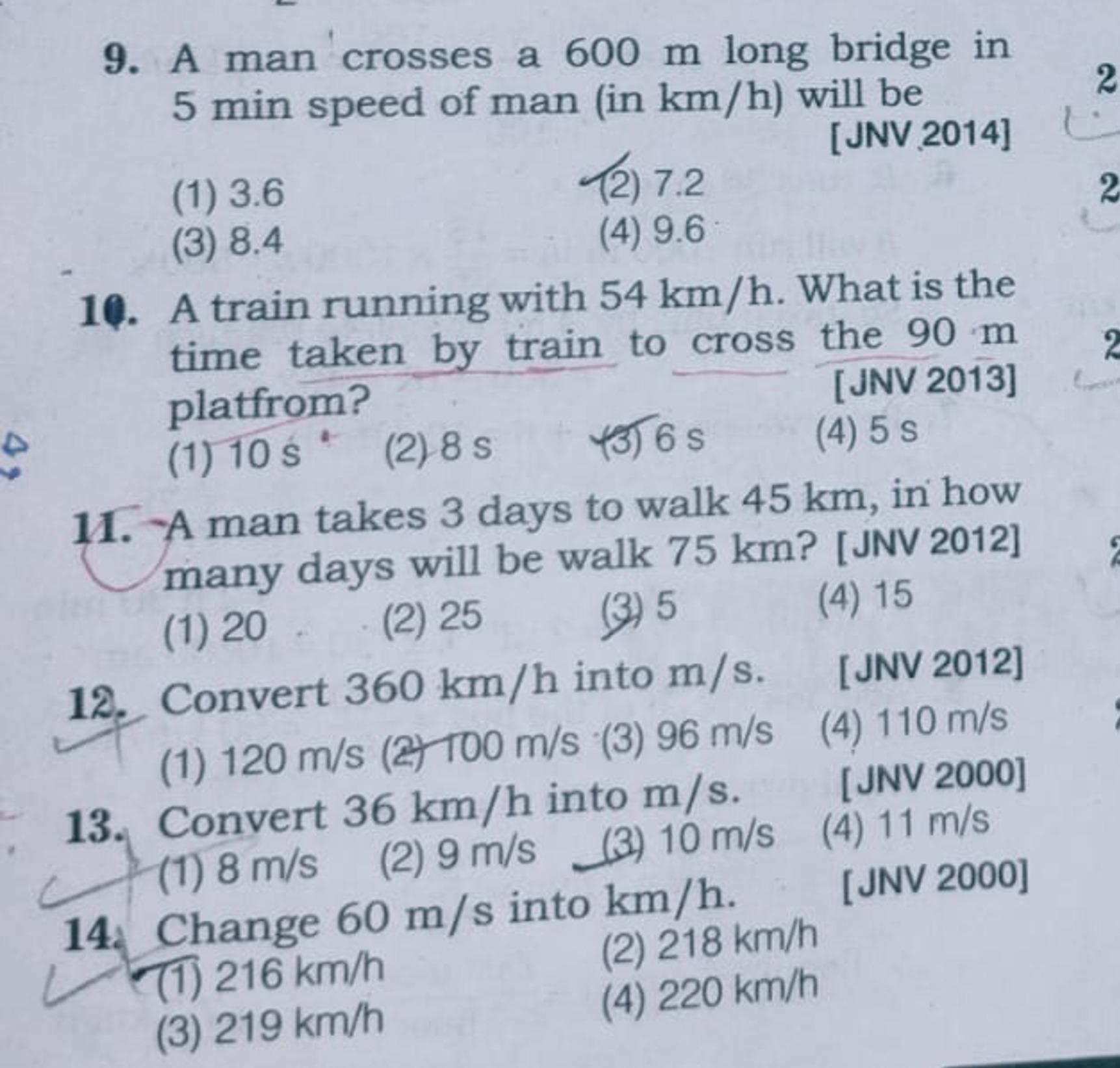 9. A man crosses a 600 m long bridge in 5 min speed of man (in km/h ) 