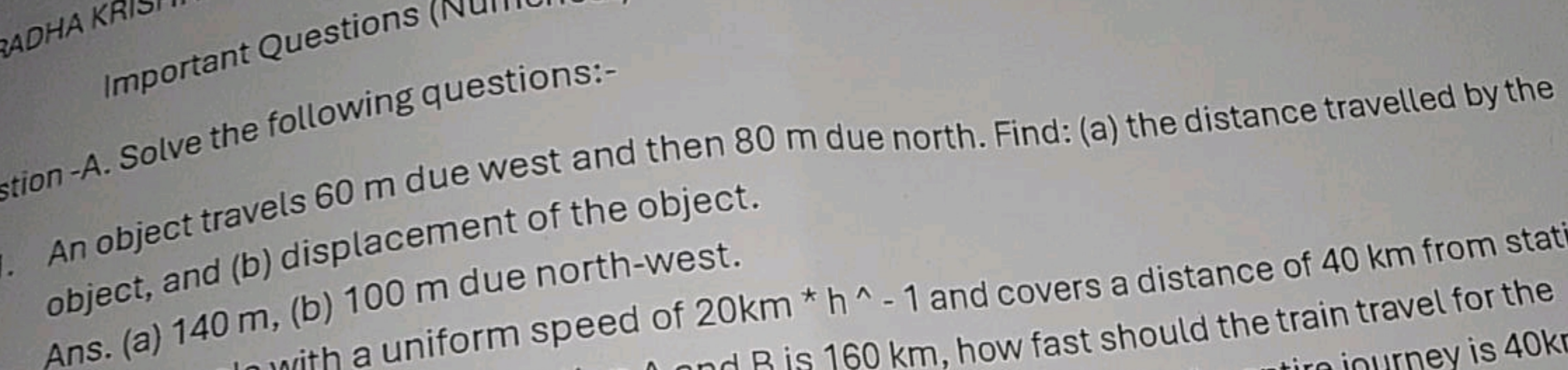 Important Questions
A. Solve the following questions:-

An object trav