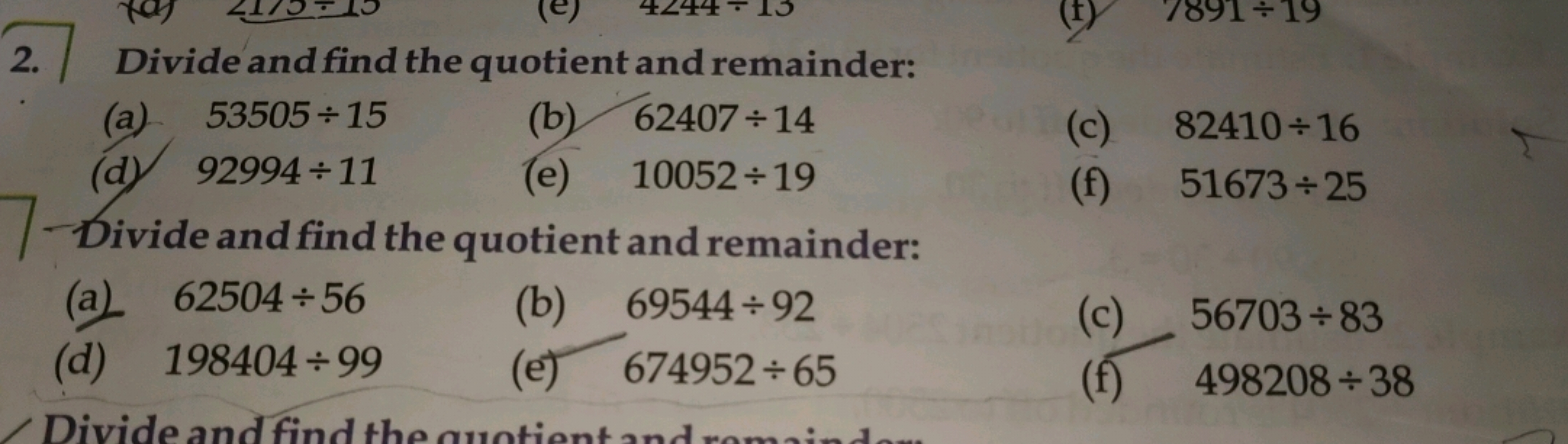 2. Divide and find the quotient and remainder:
(a) 53505÷15
(b) 62407÷