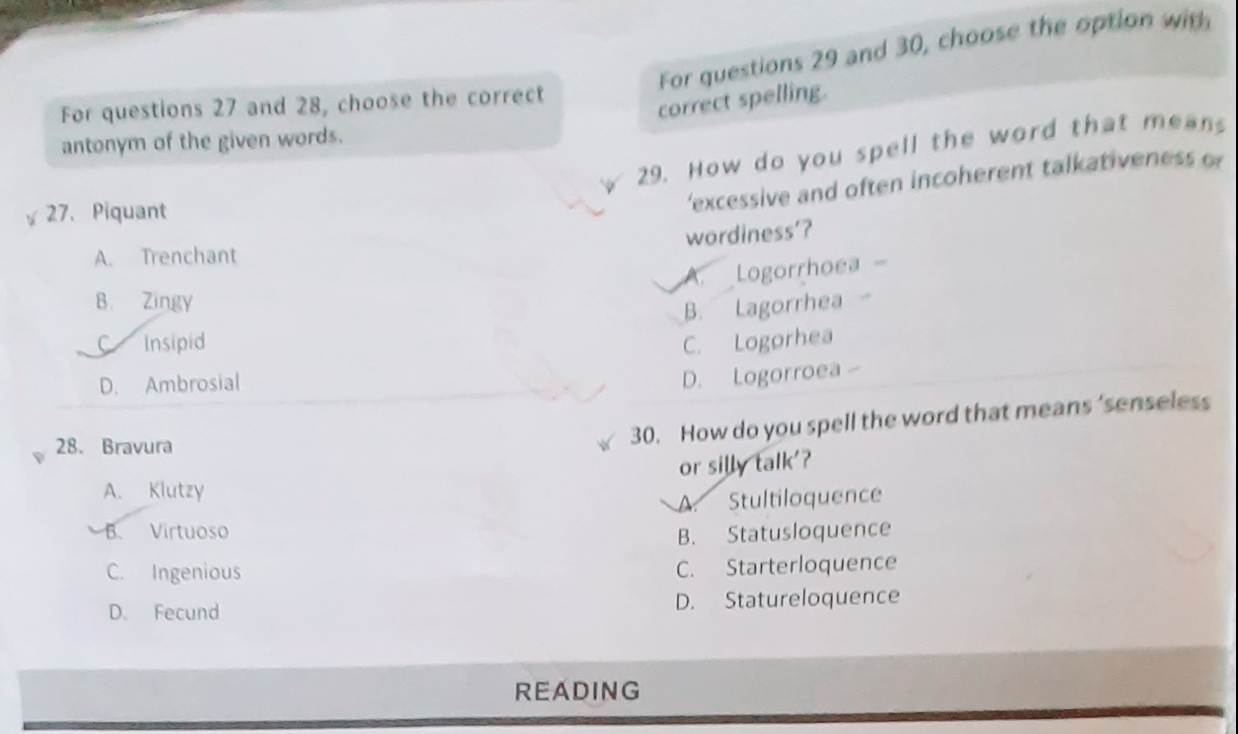 For questions 27 and 28, choose the correct antonym of the given words