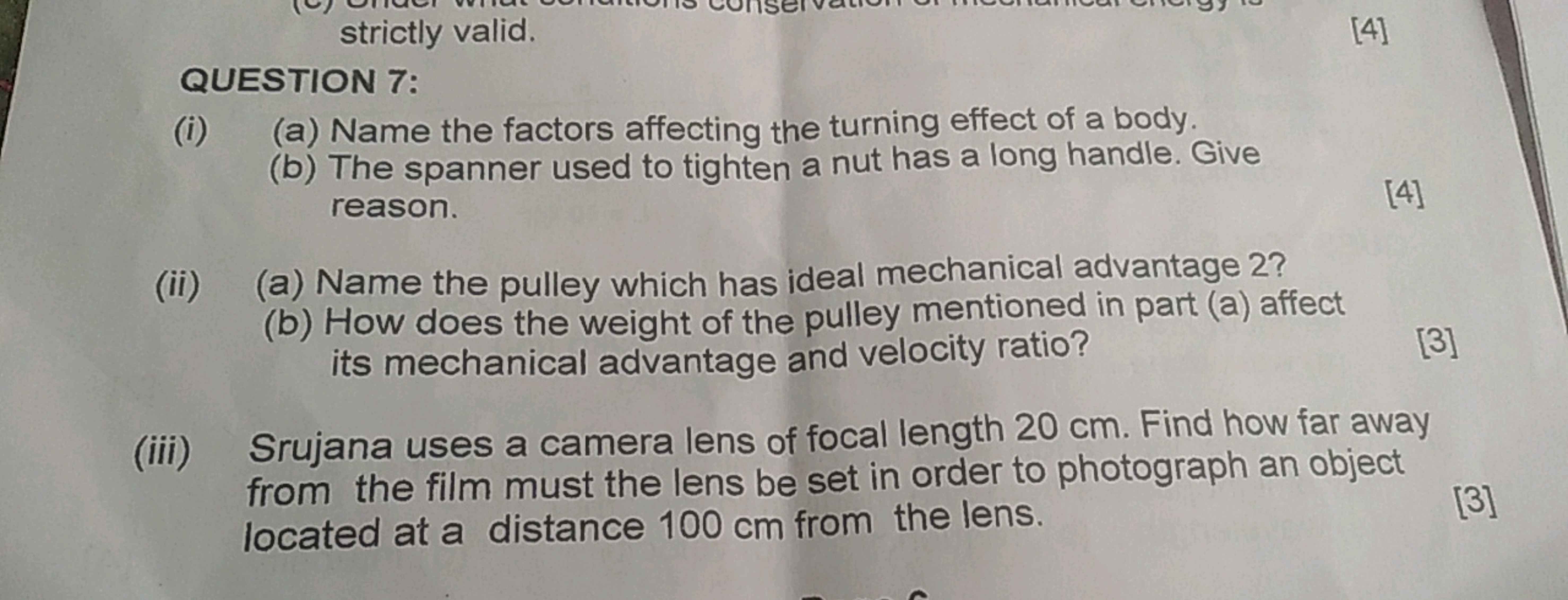 strictly valid.
QUESTION 7:
(i) (a) Name the factors affecting the tur