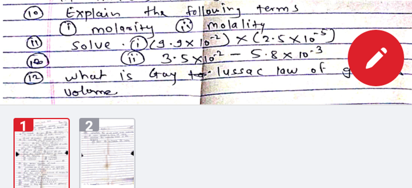 (10) Explain the following terms
(i) molarity
(ii) molality
(11) Solve