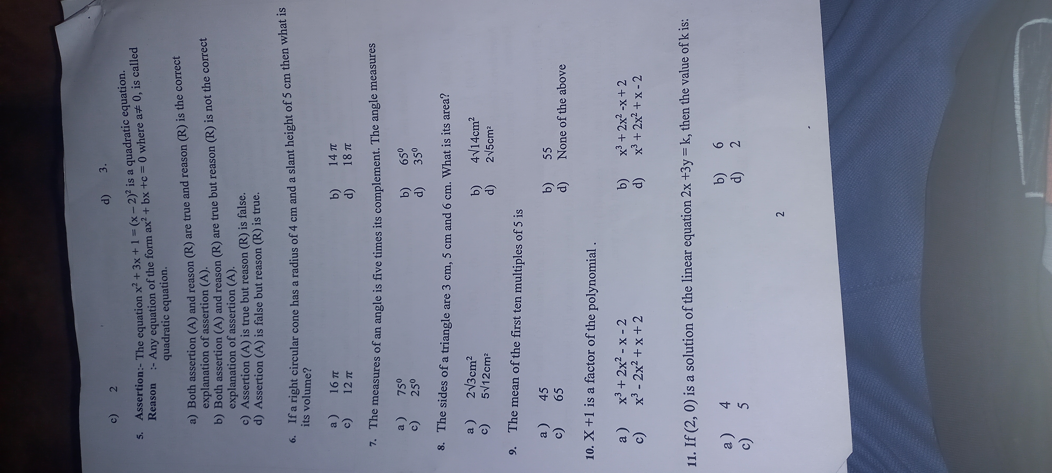 c) 2
d) 3 .
5. Assertion:- The equation x2+3x+1=(x−2)2 is a quadratic 