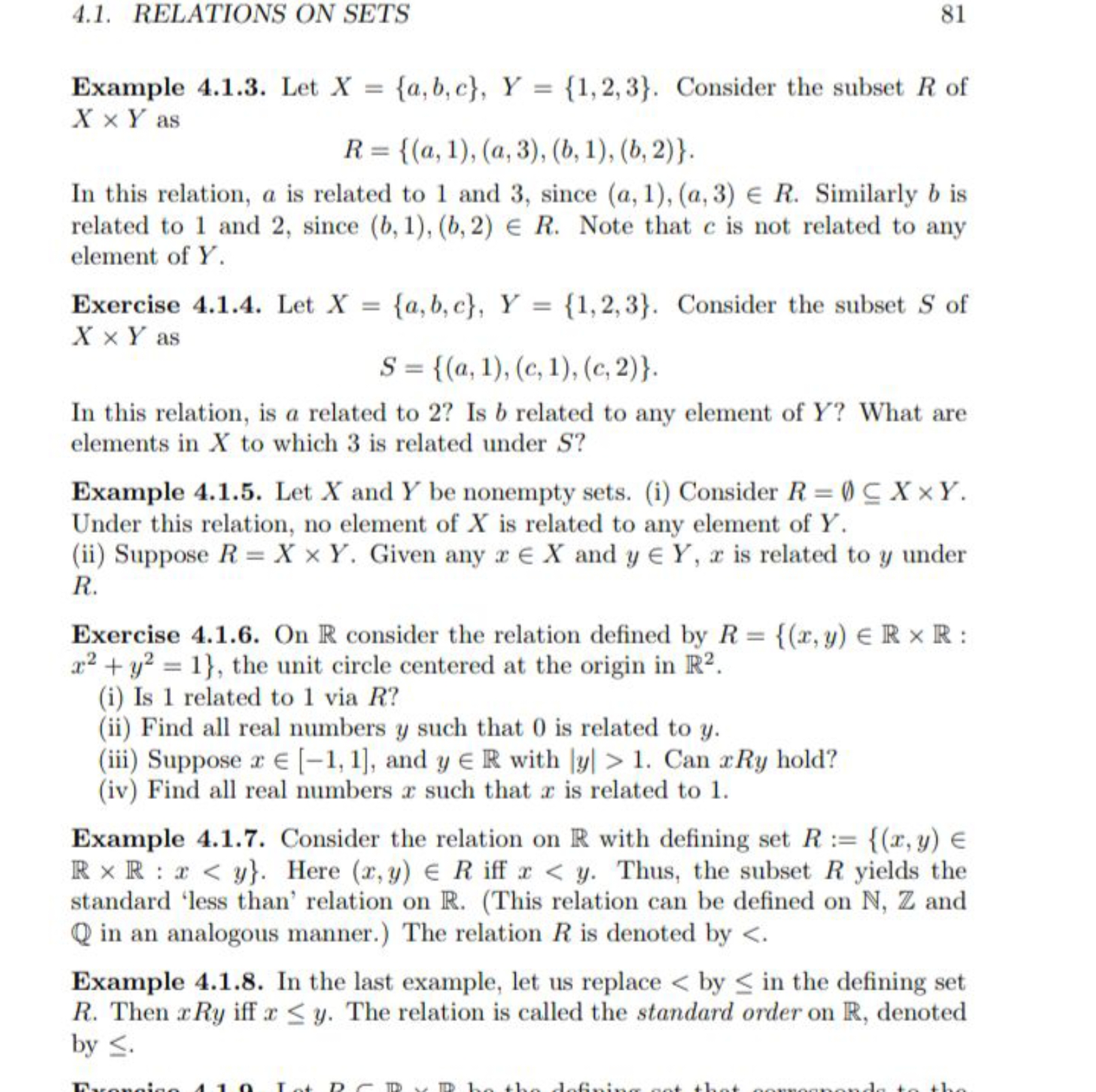 4.1. RELATIONS ON SETS
81
Example 4.1.3. Let X={a,b,c},Y={1,2,3}. Cons