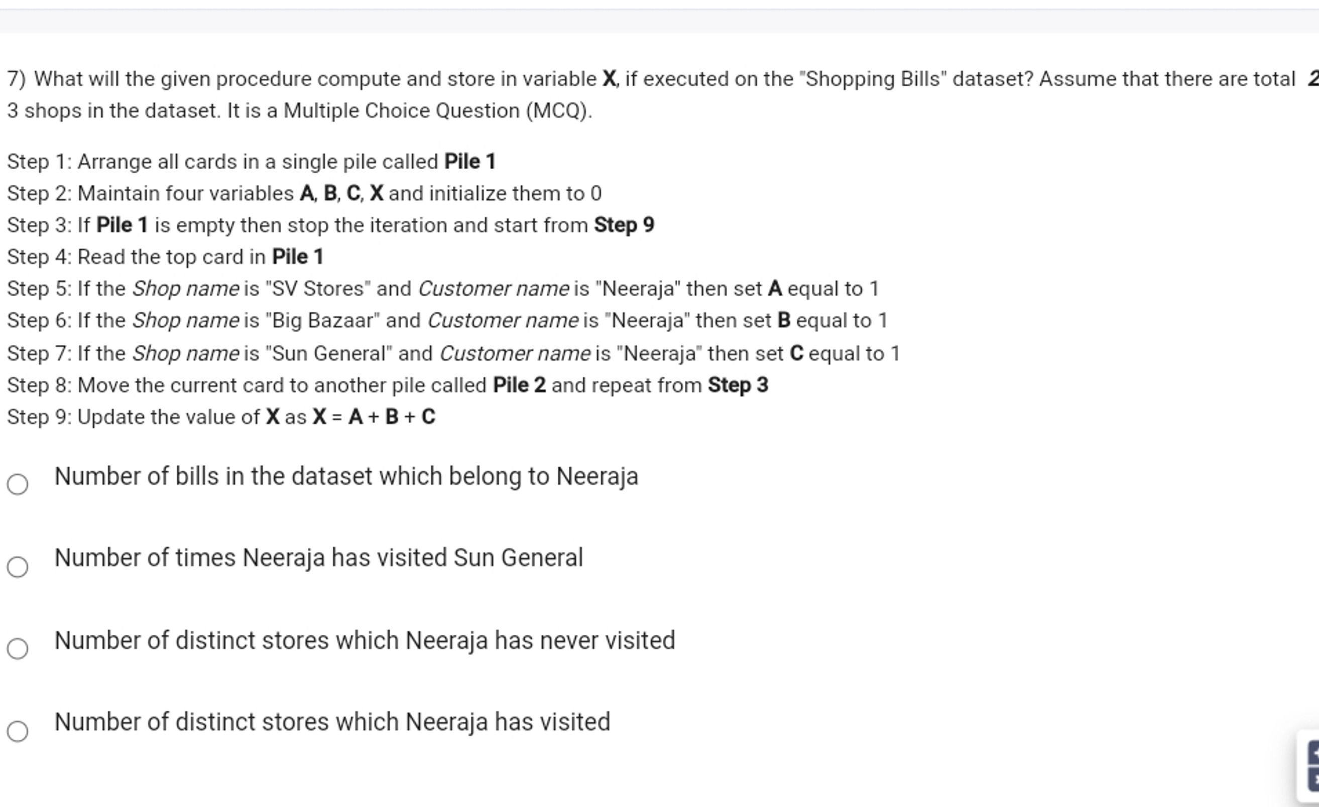 7) What will the given procedure compute and store in variable X, if e