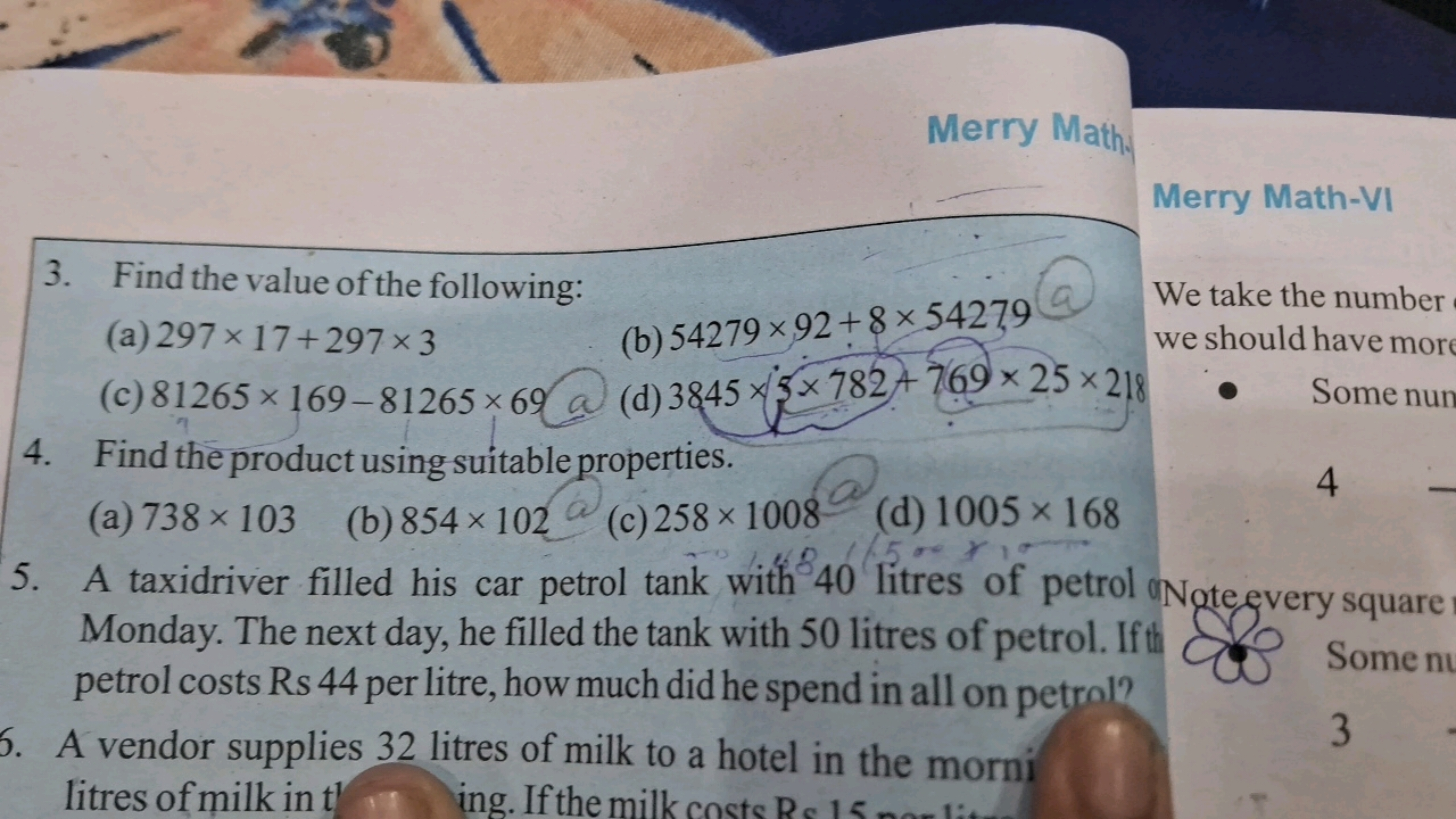 Merry Math.
3. Find the value of the following:
(a) 297×17+297×3
(b) 5