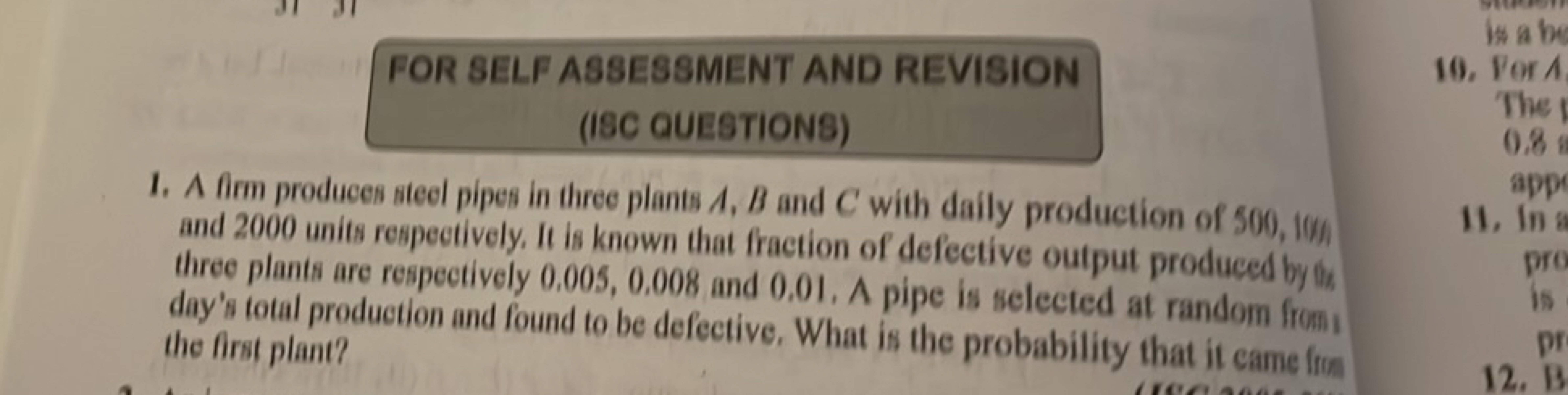 FOR SELF ASSESSMENT AND REVISION
(ISC QUESTIONS)
1. A firm produces si