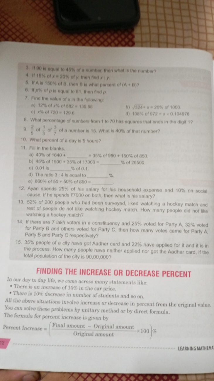 3. If 90 is equal to 45% of a number, then what is the number?
4. If 1