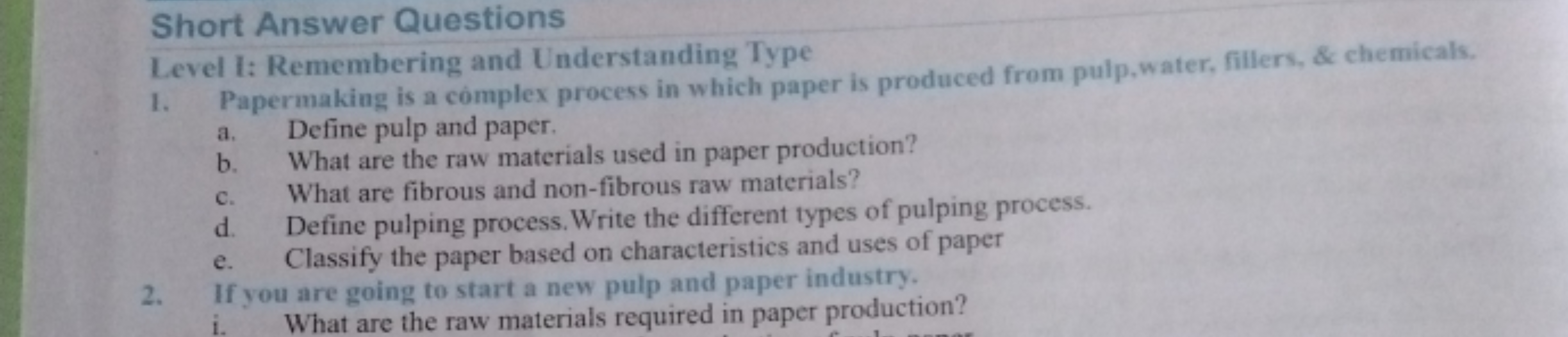 Short Answer Questions
Level I: Remembering and Understanding Type
1. 