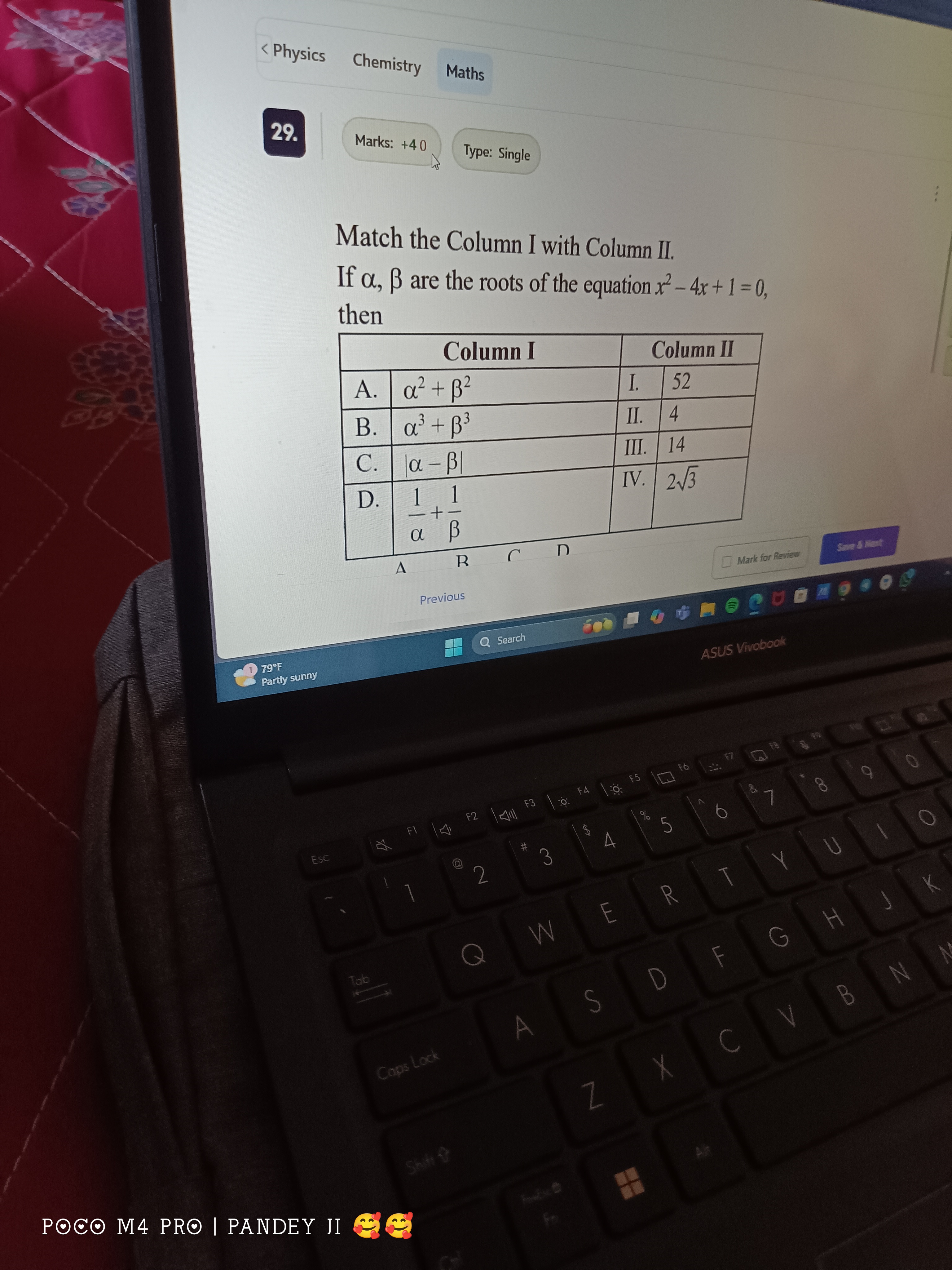 x+23​=2
α,β are the roots of the equation x2−4x+1=0, then
\begin{tabul