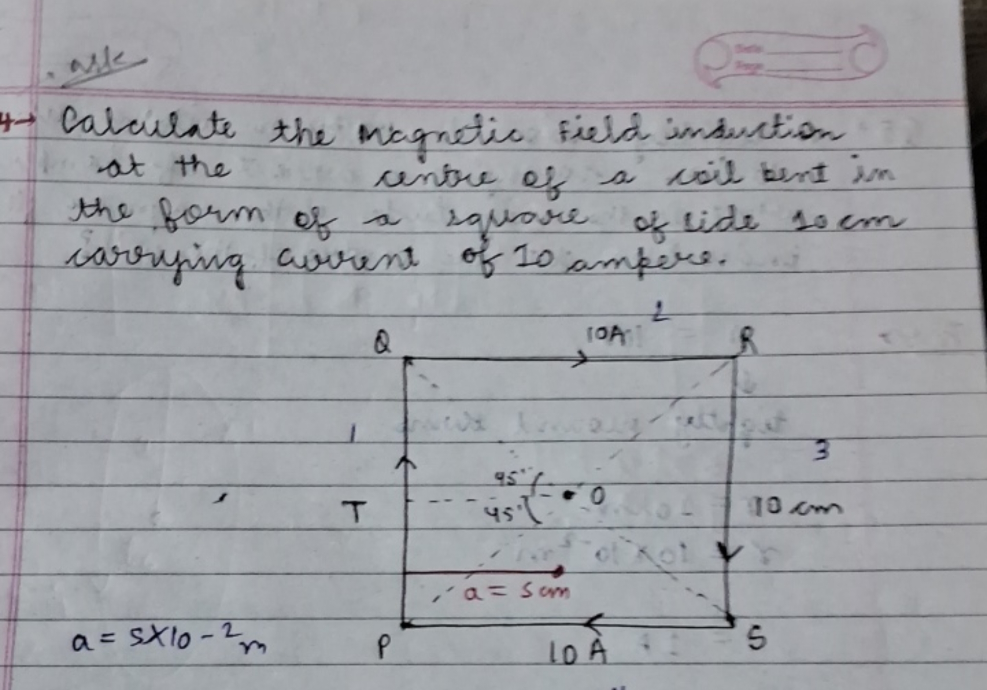 4→ Calculate the magnetic field induction at the centre of a coil bunt