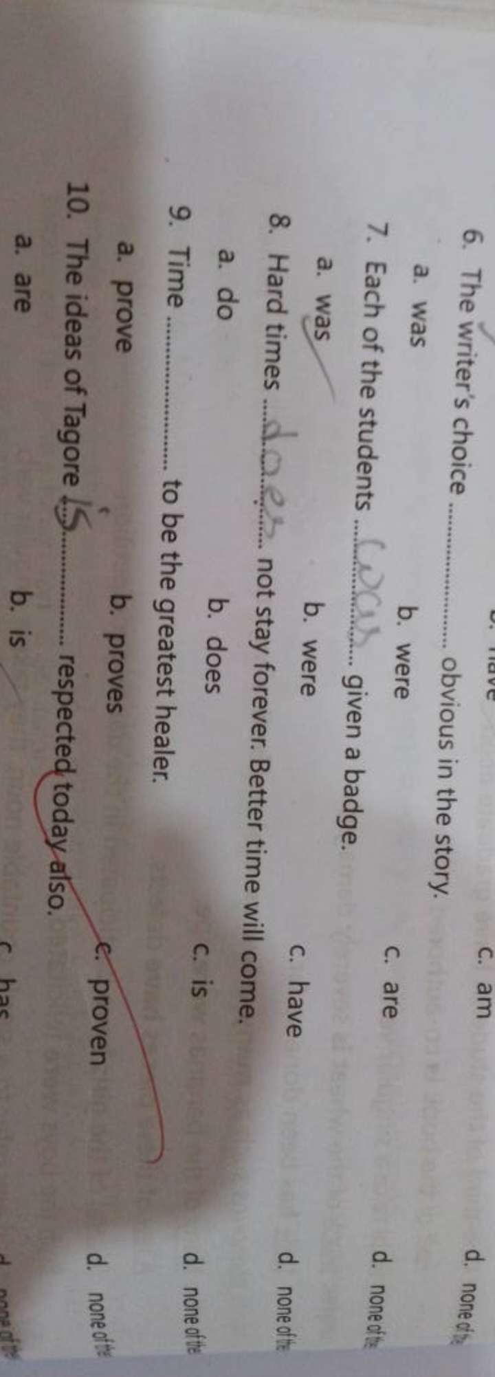 6. The writer's choice  obvious in the story.
c. am
a. was
b. were
7. 