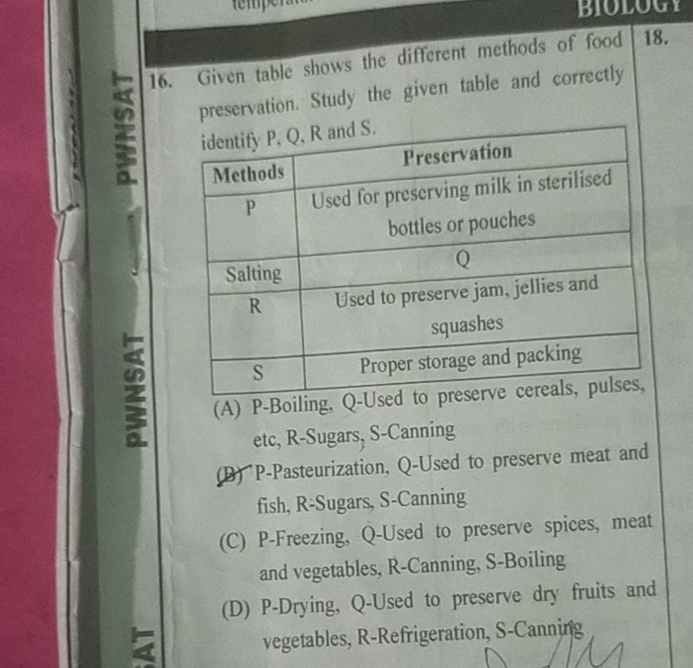 16. Given table shows the different methods of food preservation. Stud