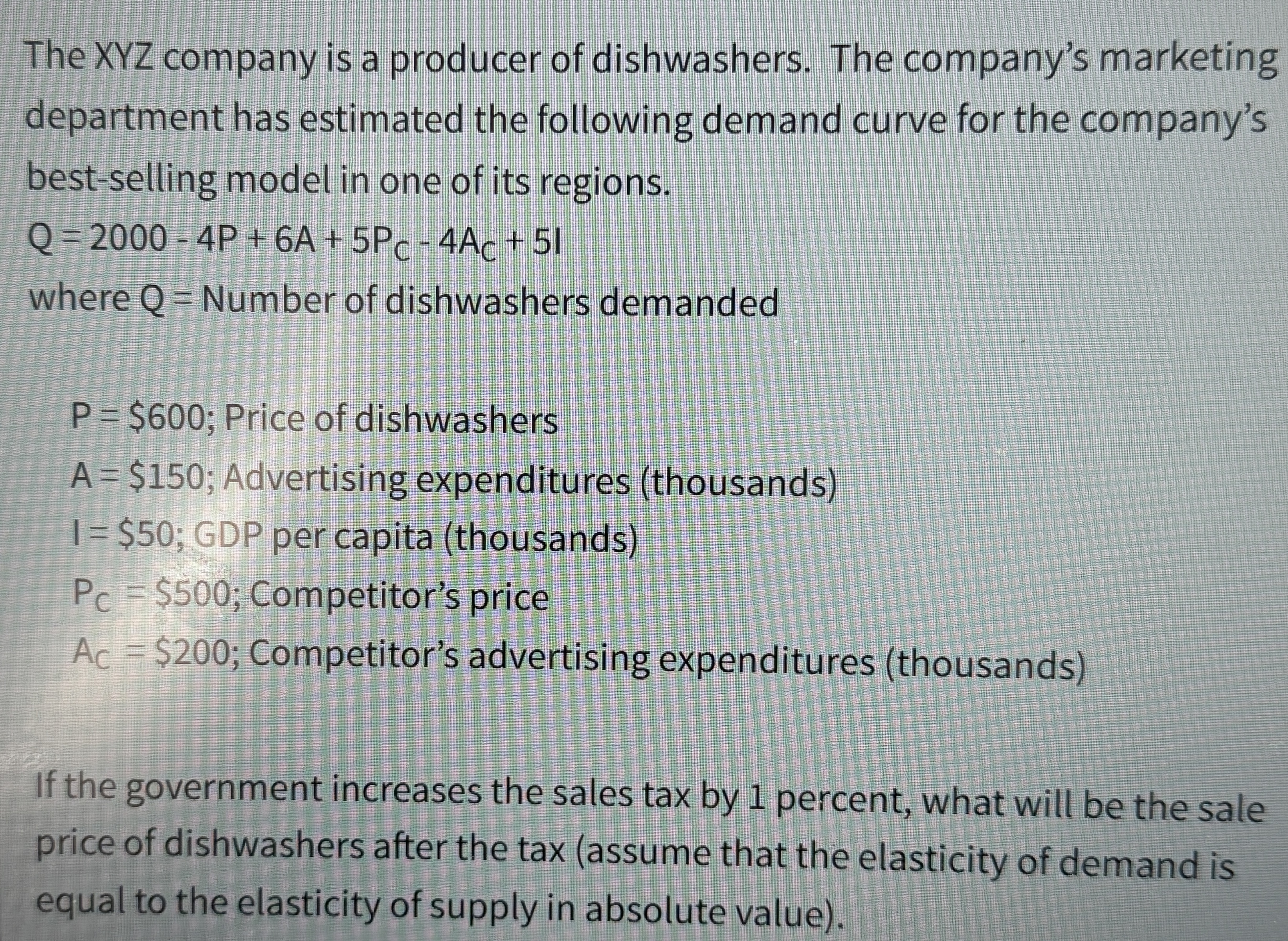 The XYZ company is a producer of dishwashers. The company's marketing 