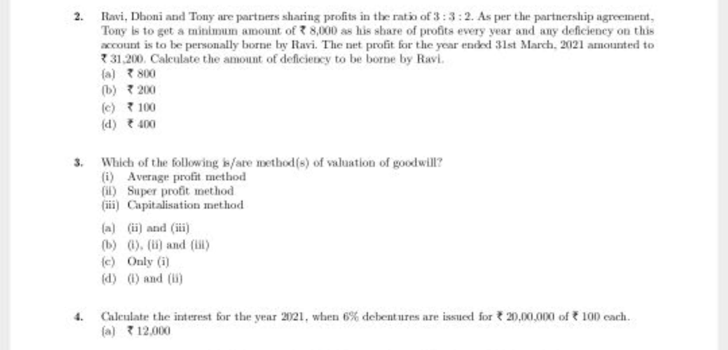 2. Ravi, Dhoni and Tony are partoers sharing profits in the ratio of 3