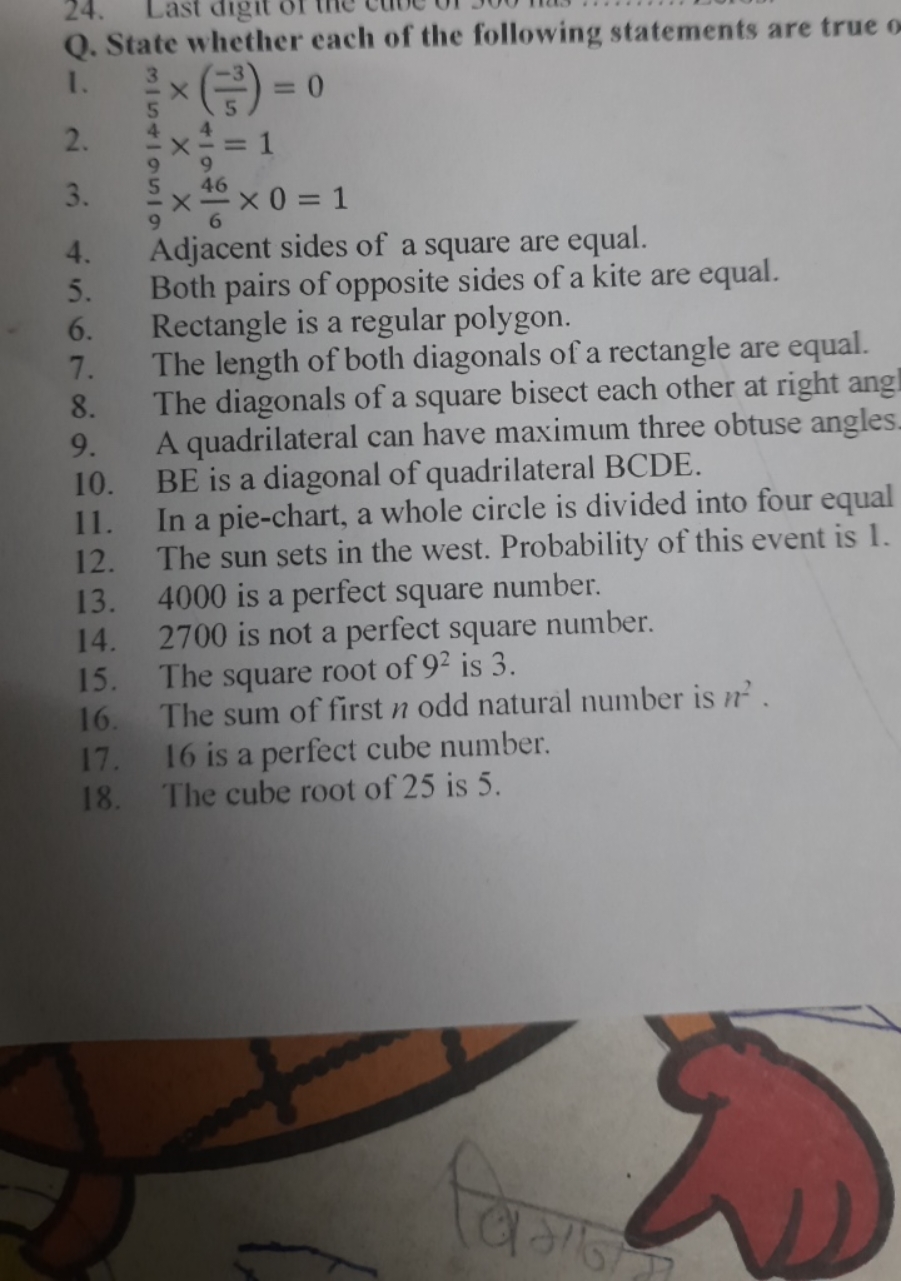 Q. State whether each of the following statements are true o
1. 53​×(5