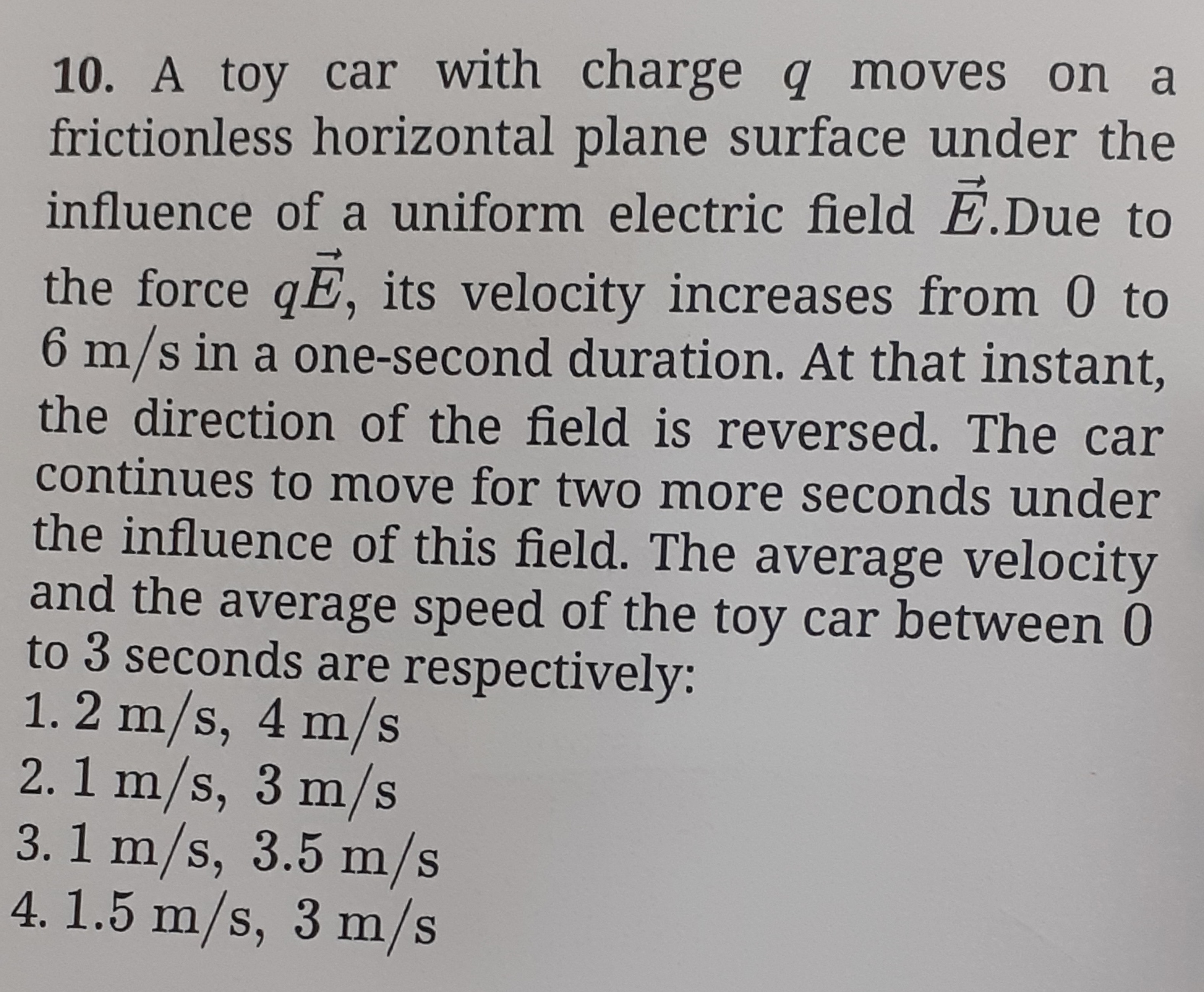 10. A toy car with charge q moves on a frictionless horizontal plane s