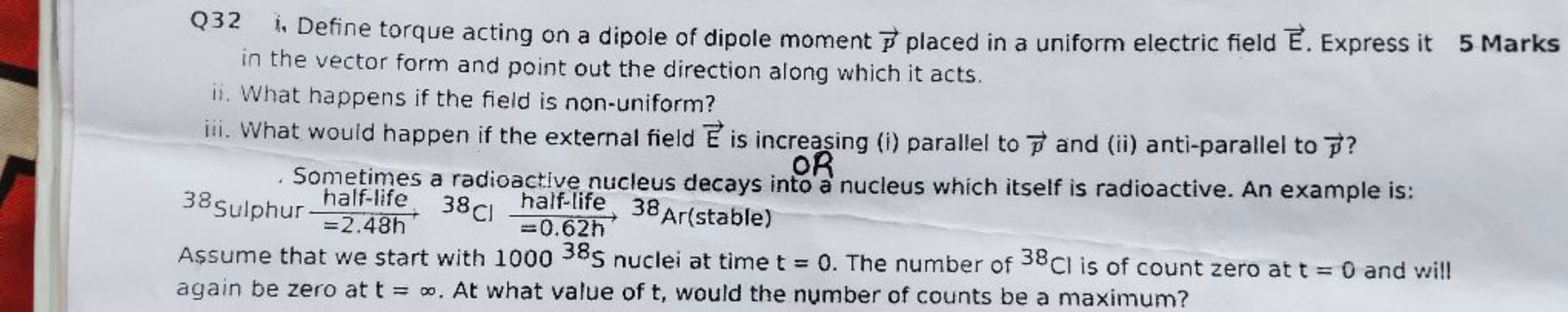 Q32 \. Define torque acting on a dipole of dipole moment placed in a u