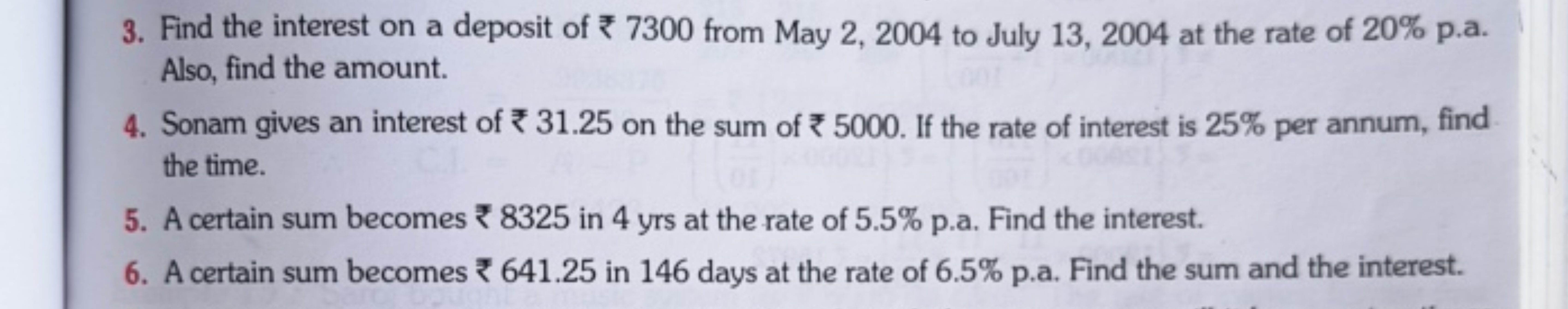 3. Find the interest on a deposit of ₹ 7300 from May 2, 2004 to July 1