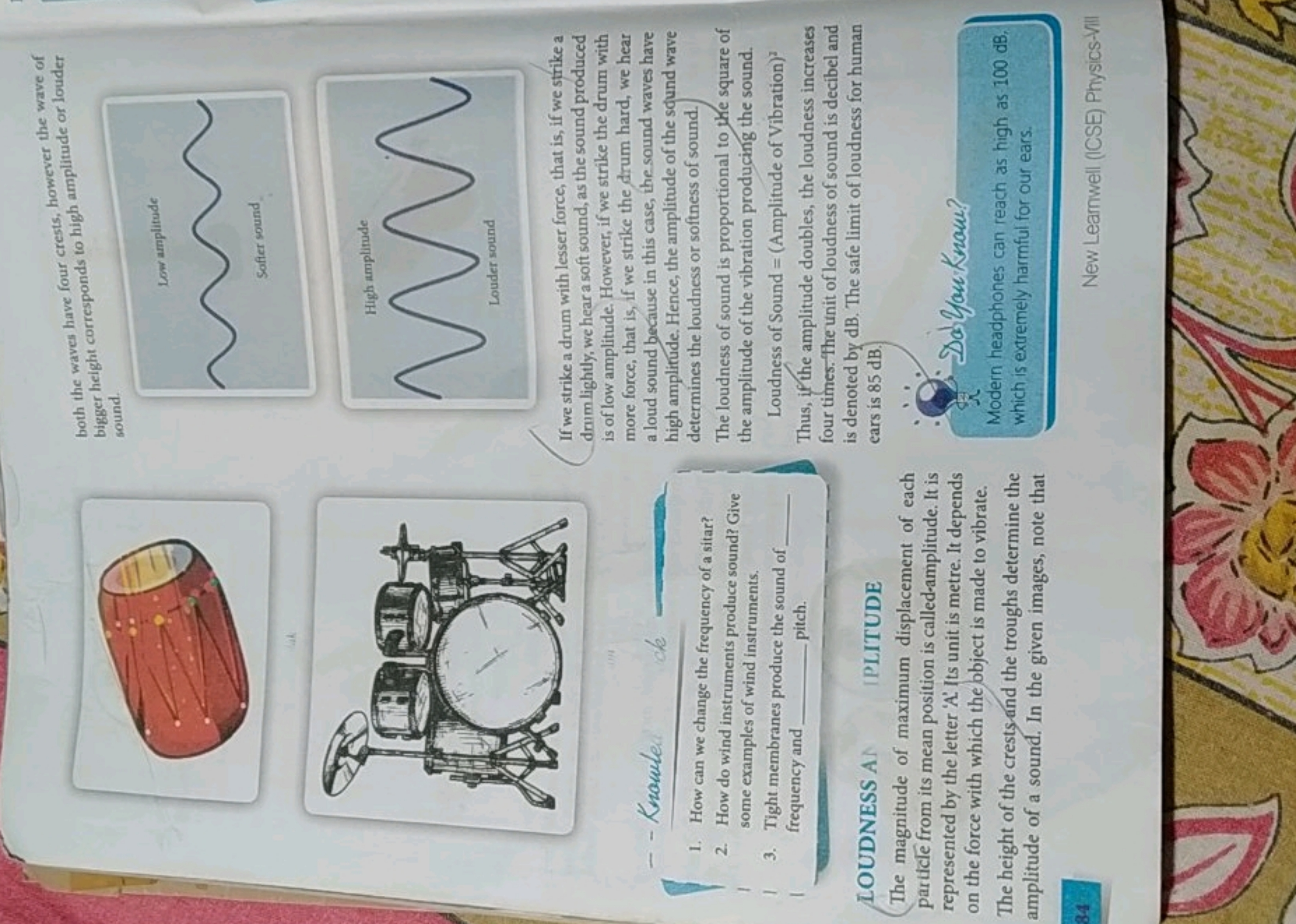 both the waves have four crests, however the wave of bigger height cor