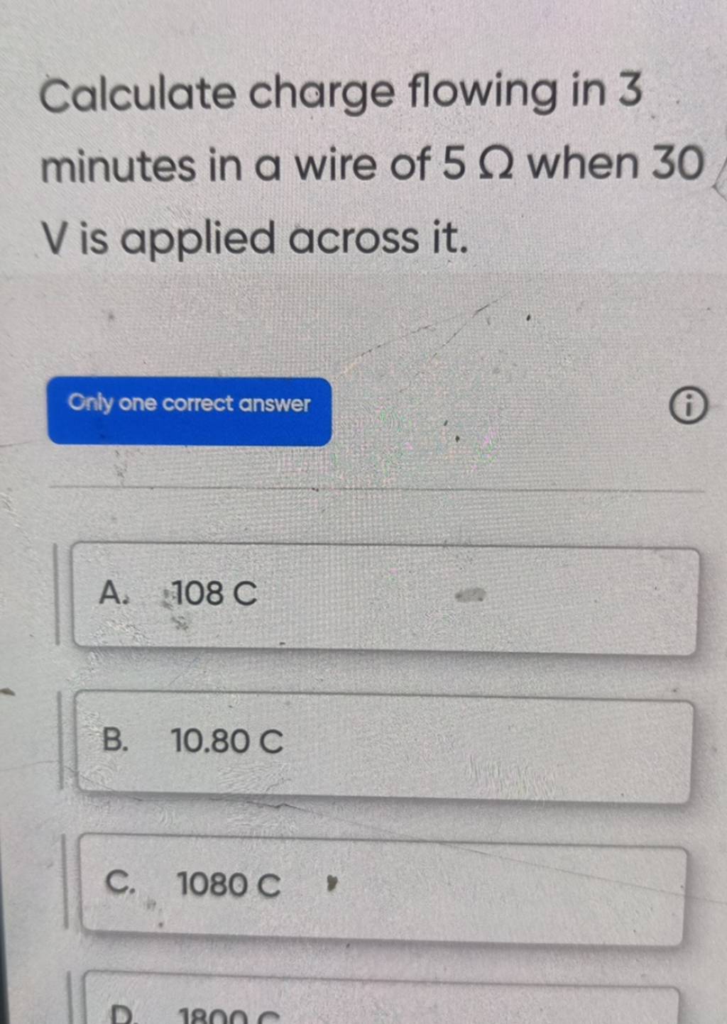 Calculate charge flowing in 3 minutes in a wire of 5Ω when 30 V is app