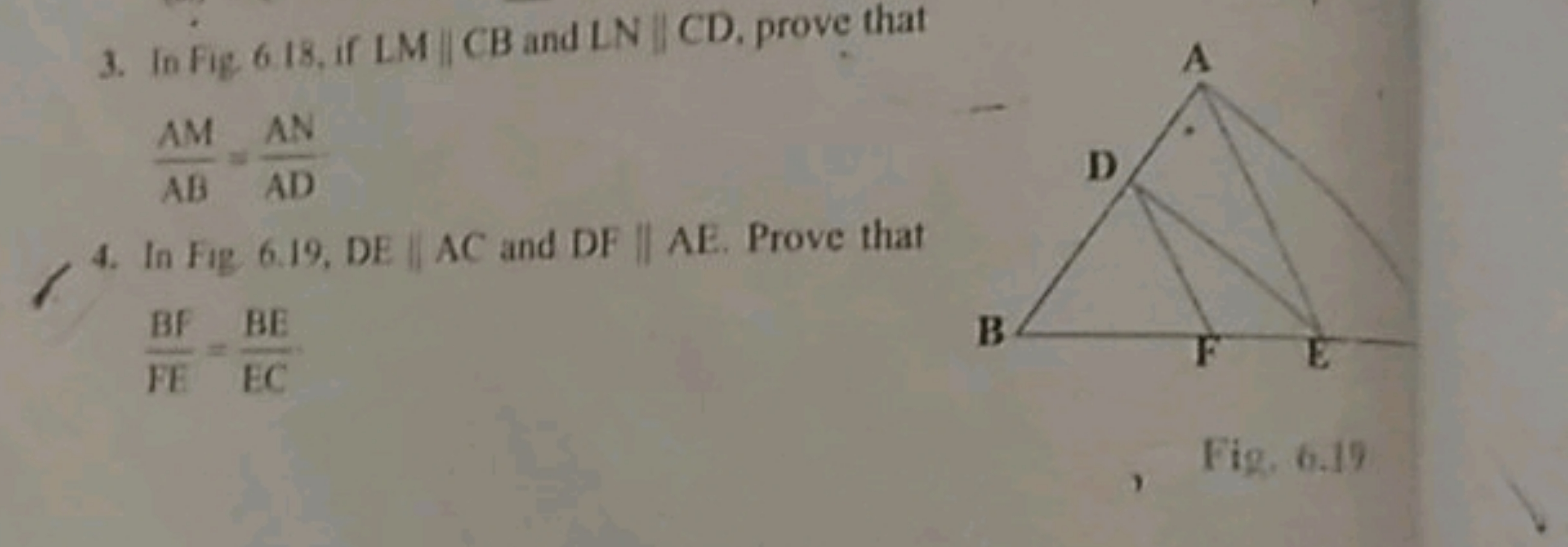 3. In Fig, 6.18 , if LM∥CB and LN∥CD, prove that
ABAM​=ADAN​
4. In Fig