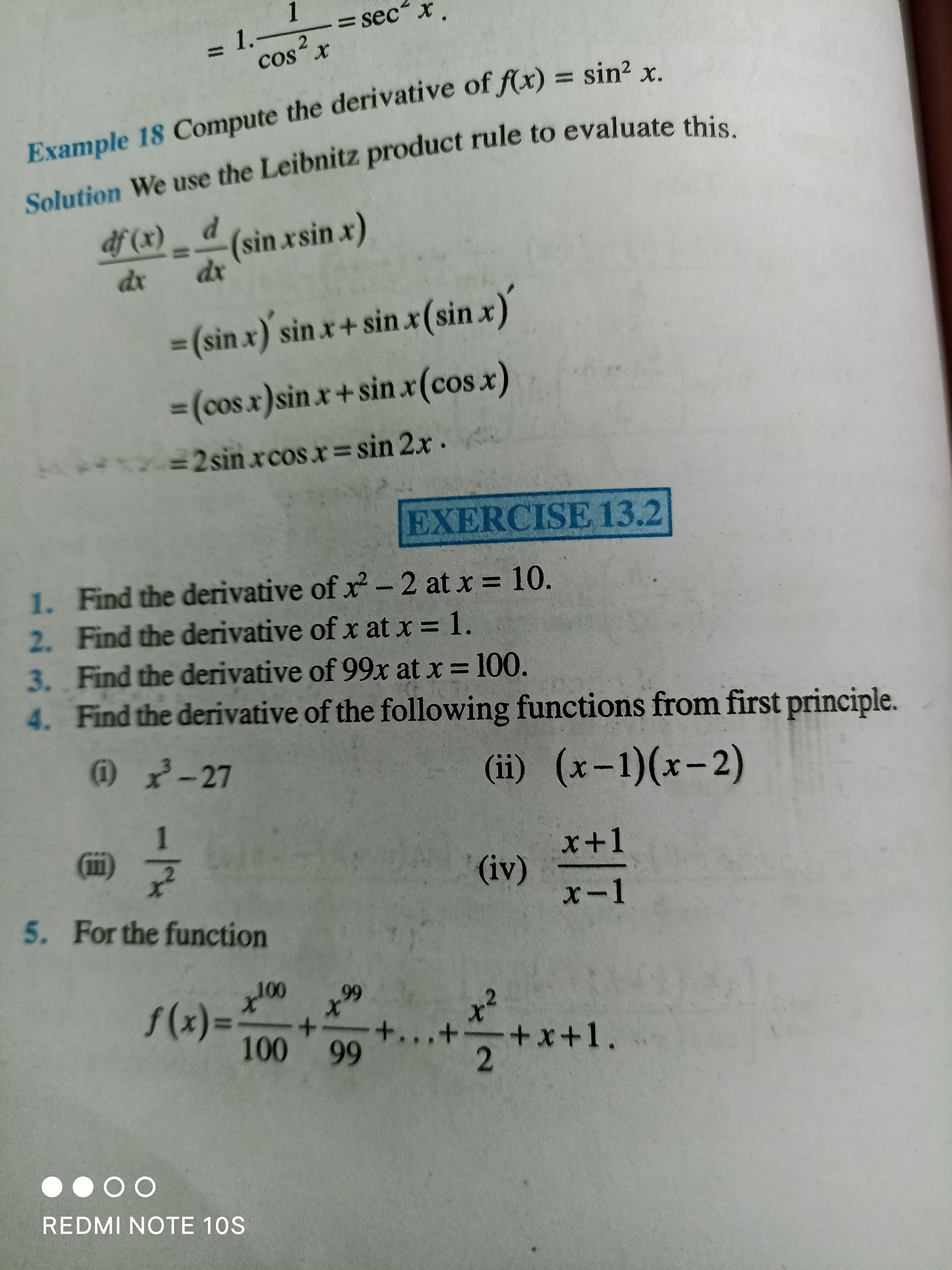 =1⋅cos2x1​=sec2x.  Example 18 Compute the derivative of f(x)=sin2x. So