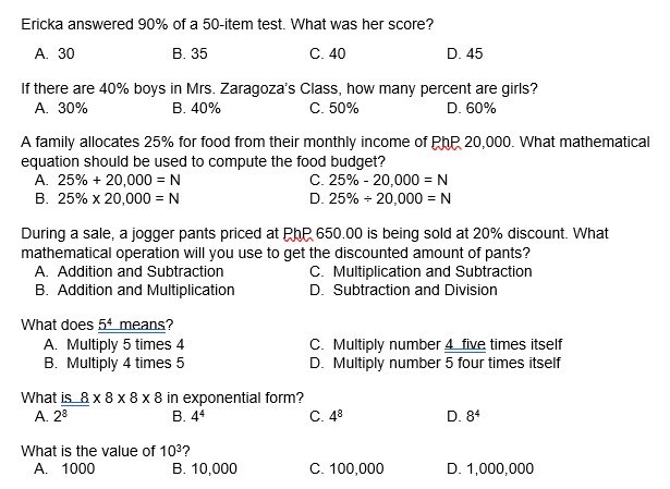 Ericka answered 90\% of a 50-item test. What was her score?A. 30B. 35C..