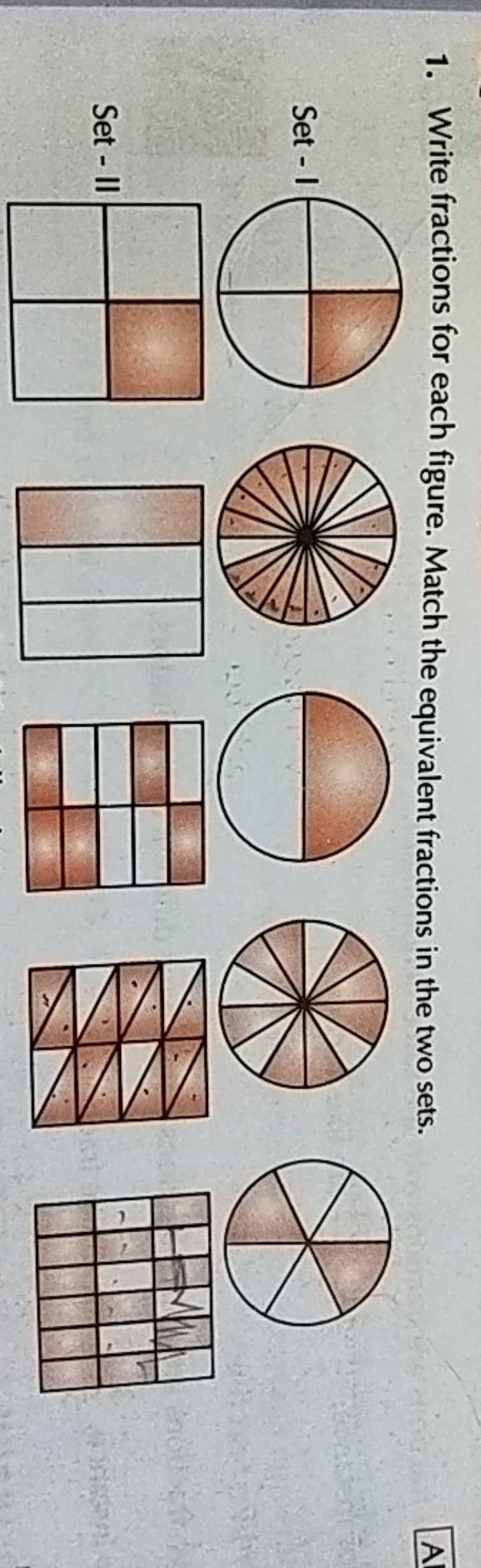 1. Write fractions for each figure. Match the equivalent fractions in 