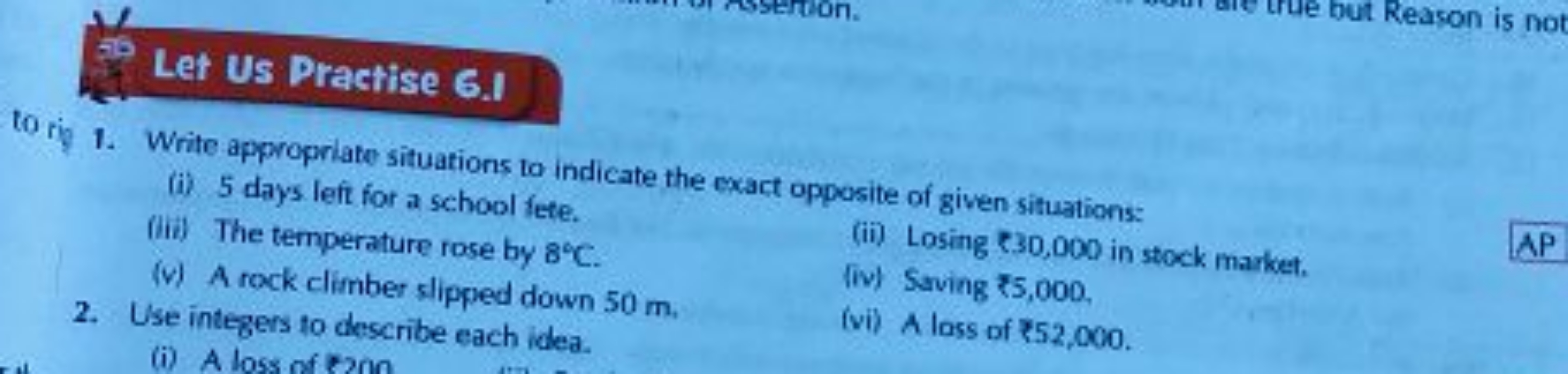 Let Us Practise 6.1
to rig 1. Write appropriate situations to indicate