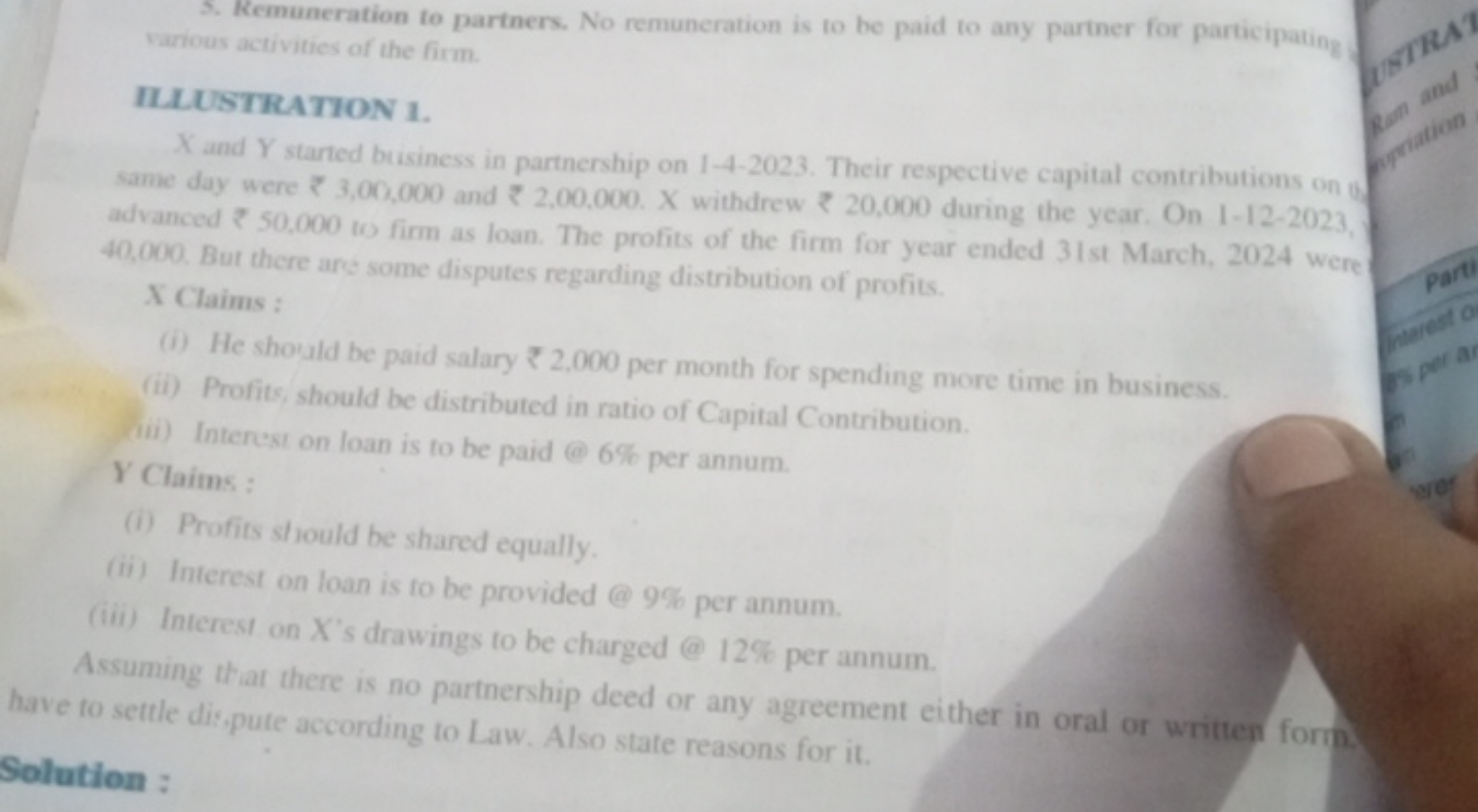 5. Remuneration to partners. No remuneration is to be paid to any part