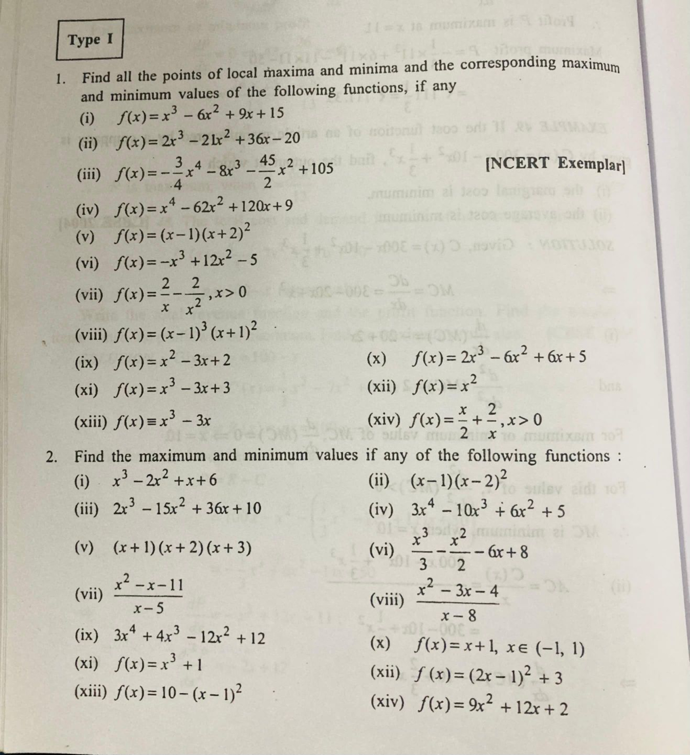 Type I
1. Find all the points of local maxima and minima and the corre