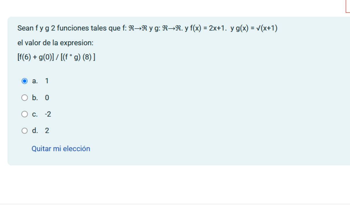 Sean f y g dos funciones tales que f: \mathbb{R} \rightarrow \mathbb{R} y..