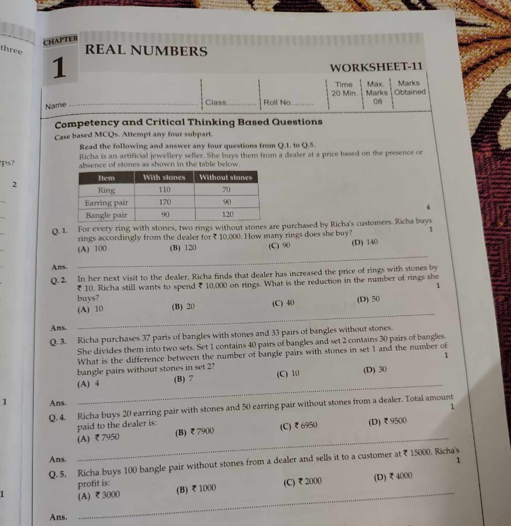 REAL NUMBERS
1
WORKSHEET- 11

Name 
Class. 
Roll No.   
Time 20 Min .
