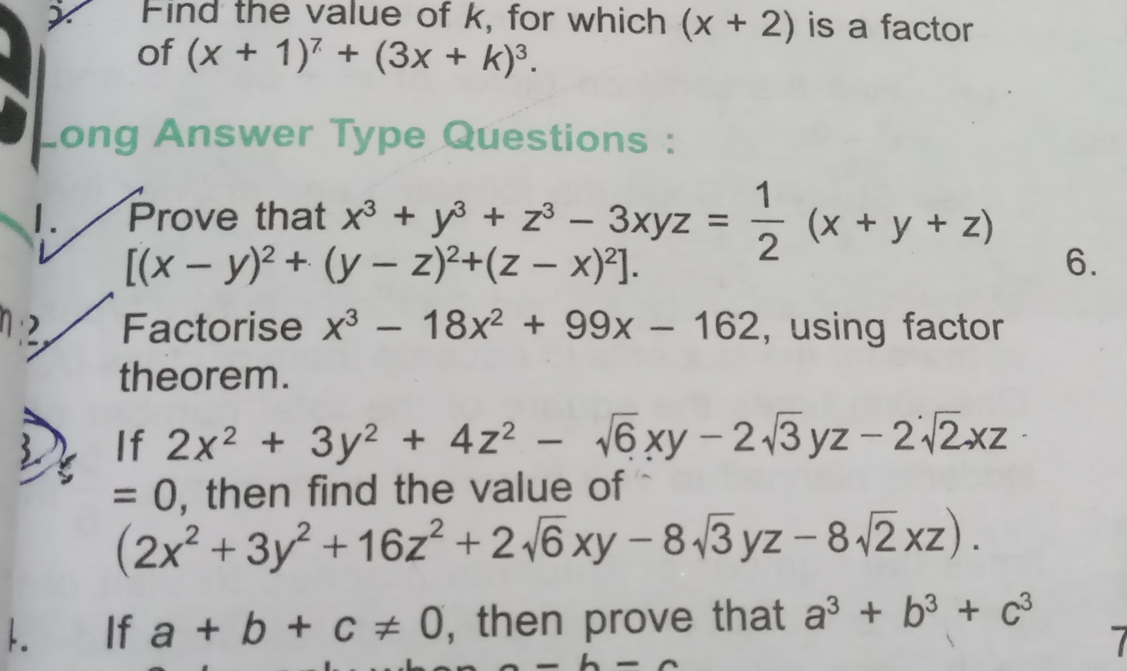 Find the value of k, for which (x+2) is a factor of (x+1)7+(3x+k)3.
-o