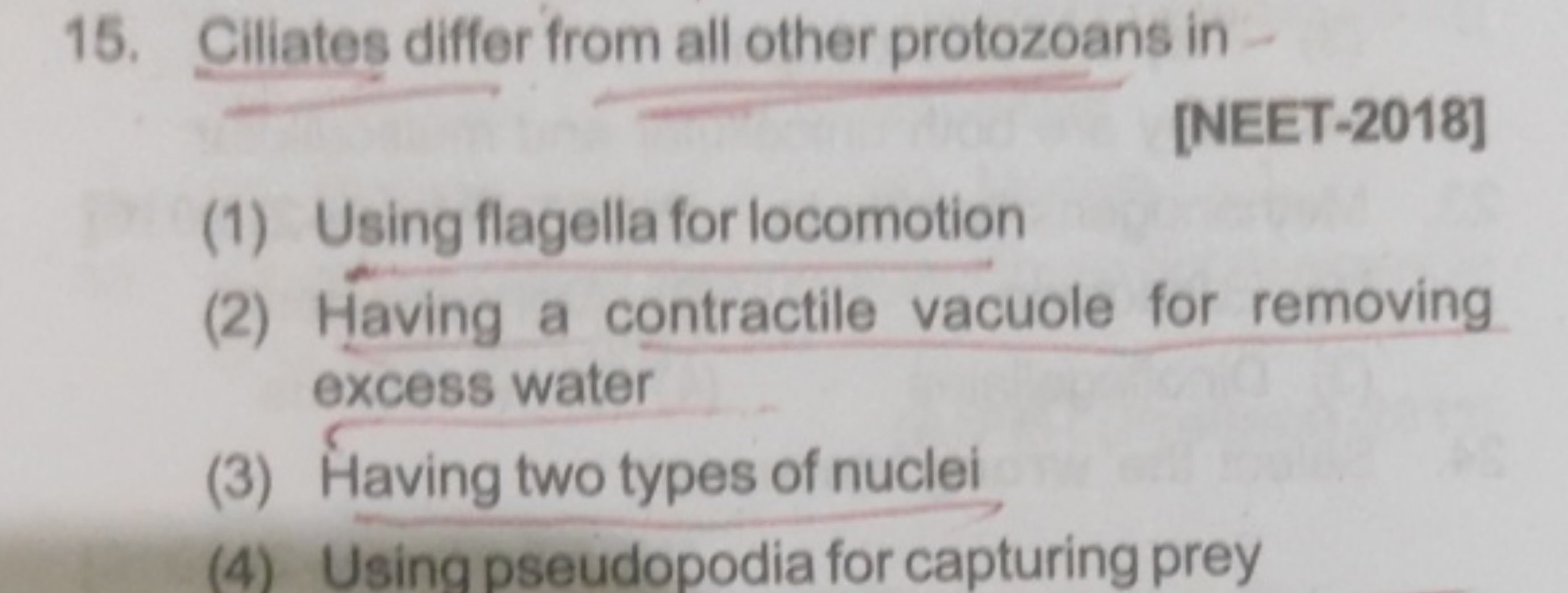 15. Ciliates differ from all other protozoans in -
[NEET-2018]
(1) Usi