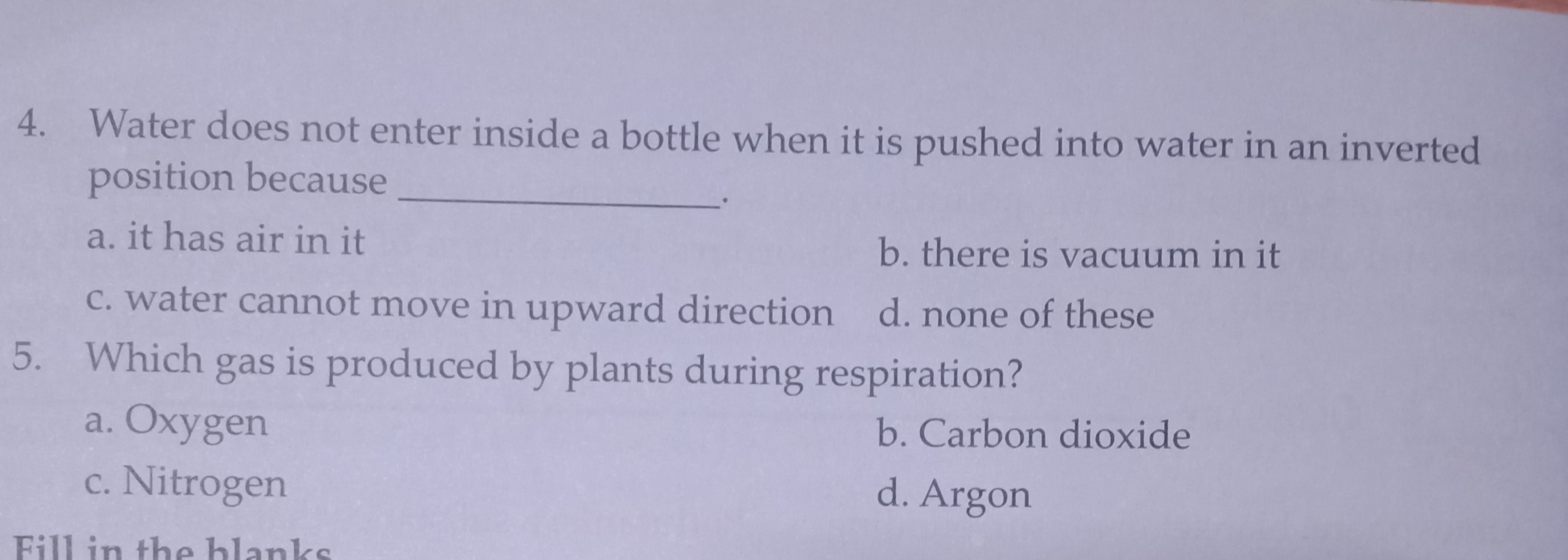 4. Water does not enter inside a bottle when it is pushed into water i